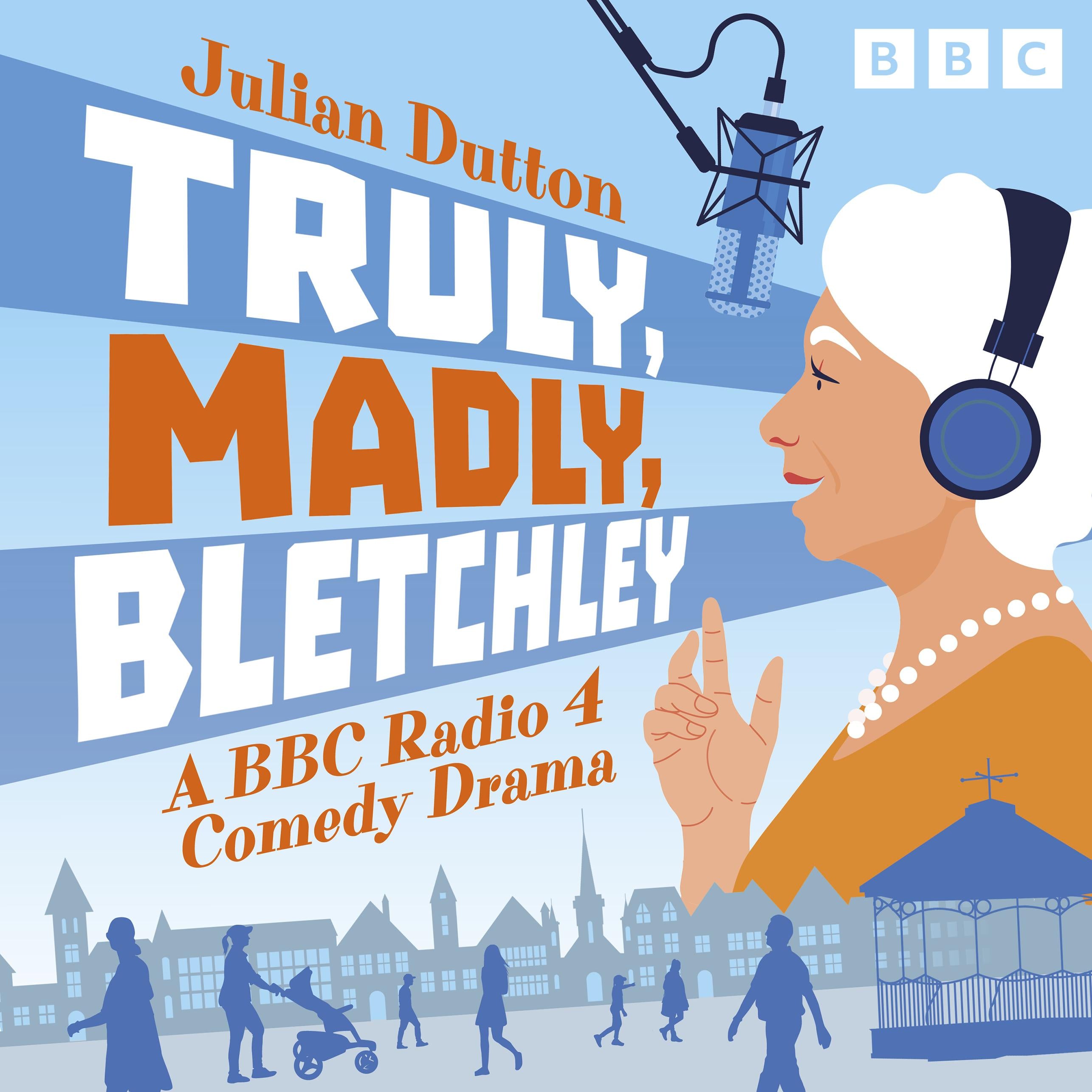 Truly, Madly, Bletchley