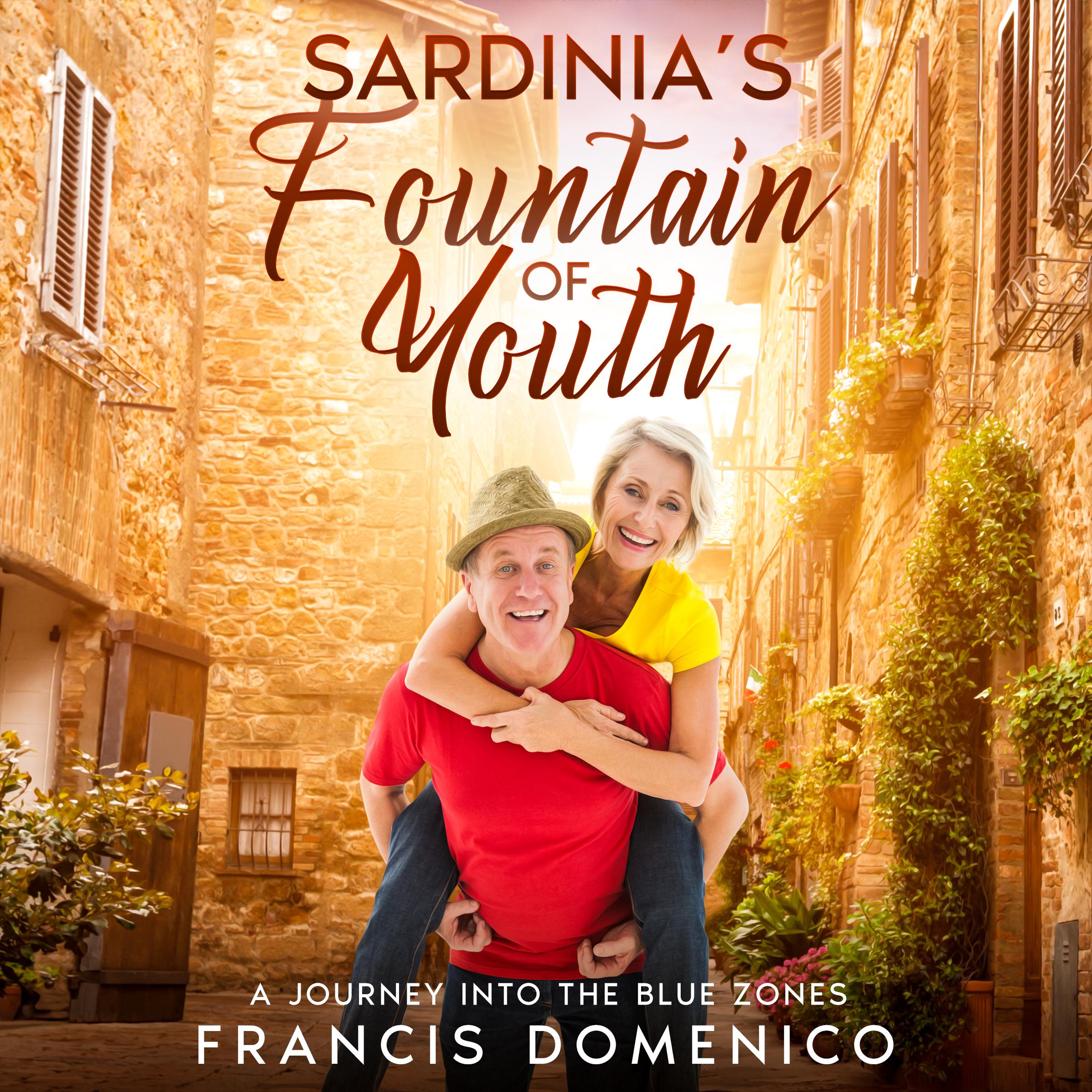 Sardinia’s Fountain of Youth
