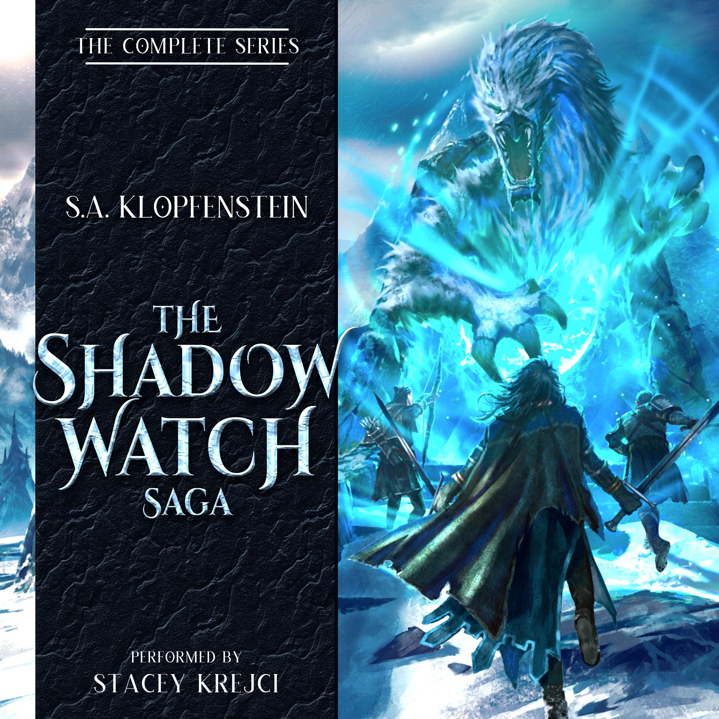 The Shadow Watch Saga