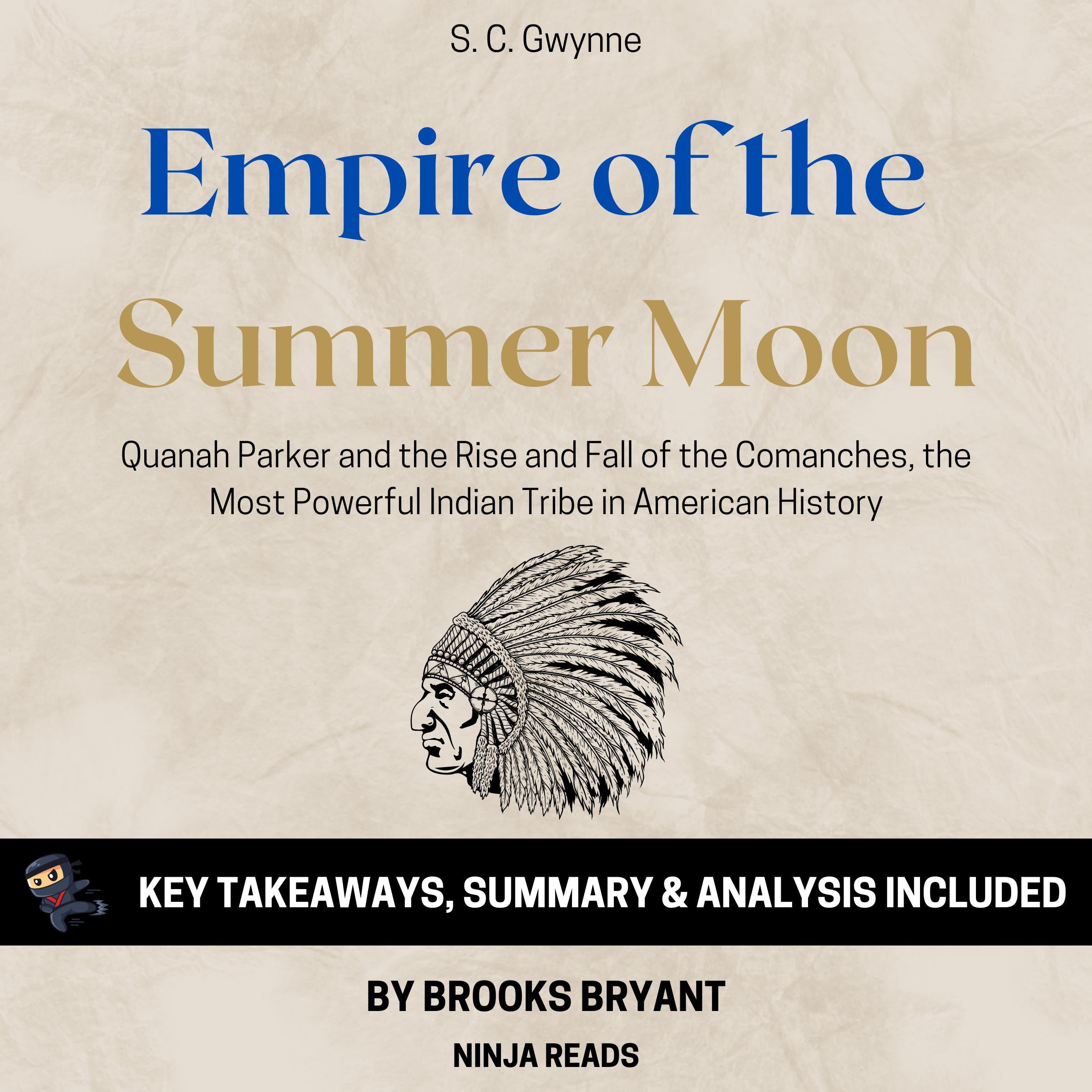 Summary: Empire of the Summer Moon