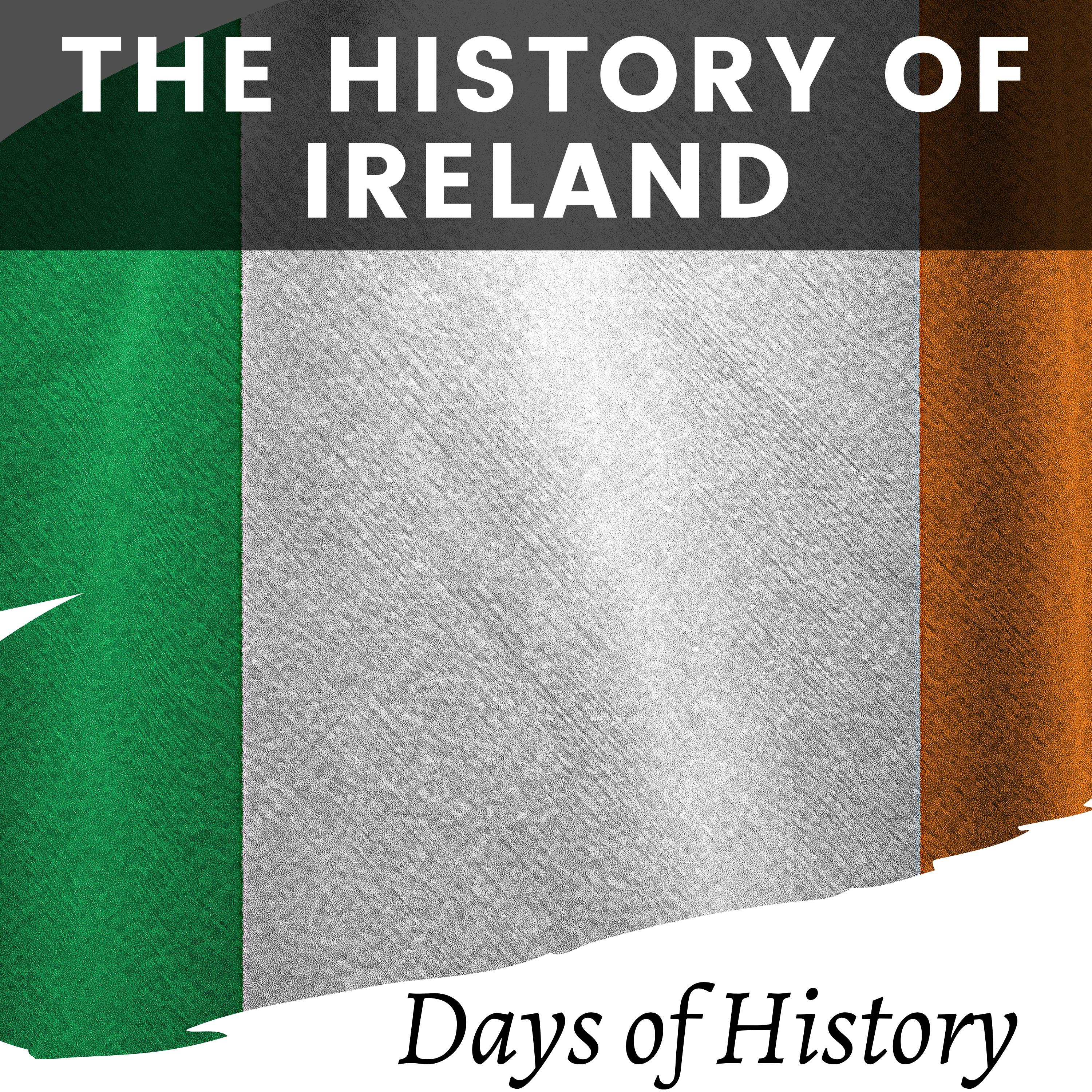 The History of Ireland
