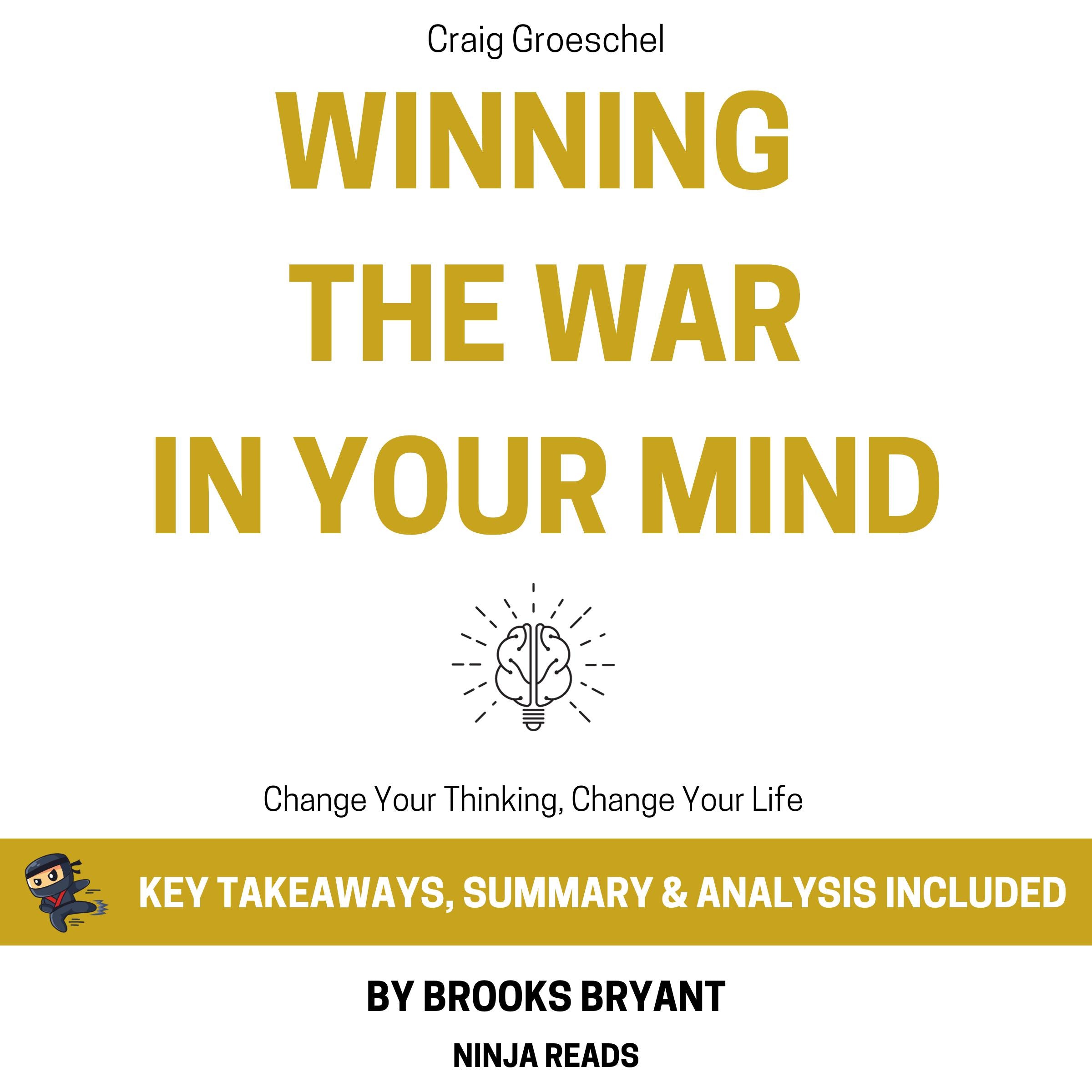 Summary: Winning the War in Your Mind