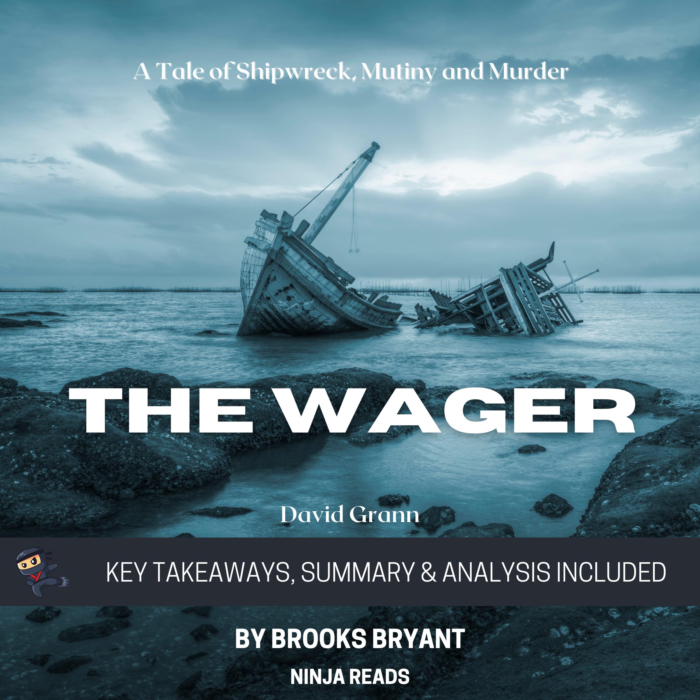 Summary: The Wager
