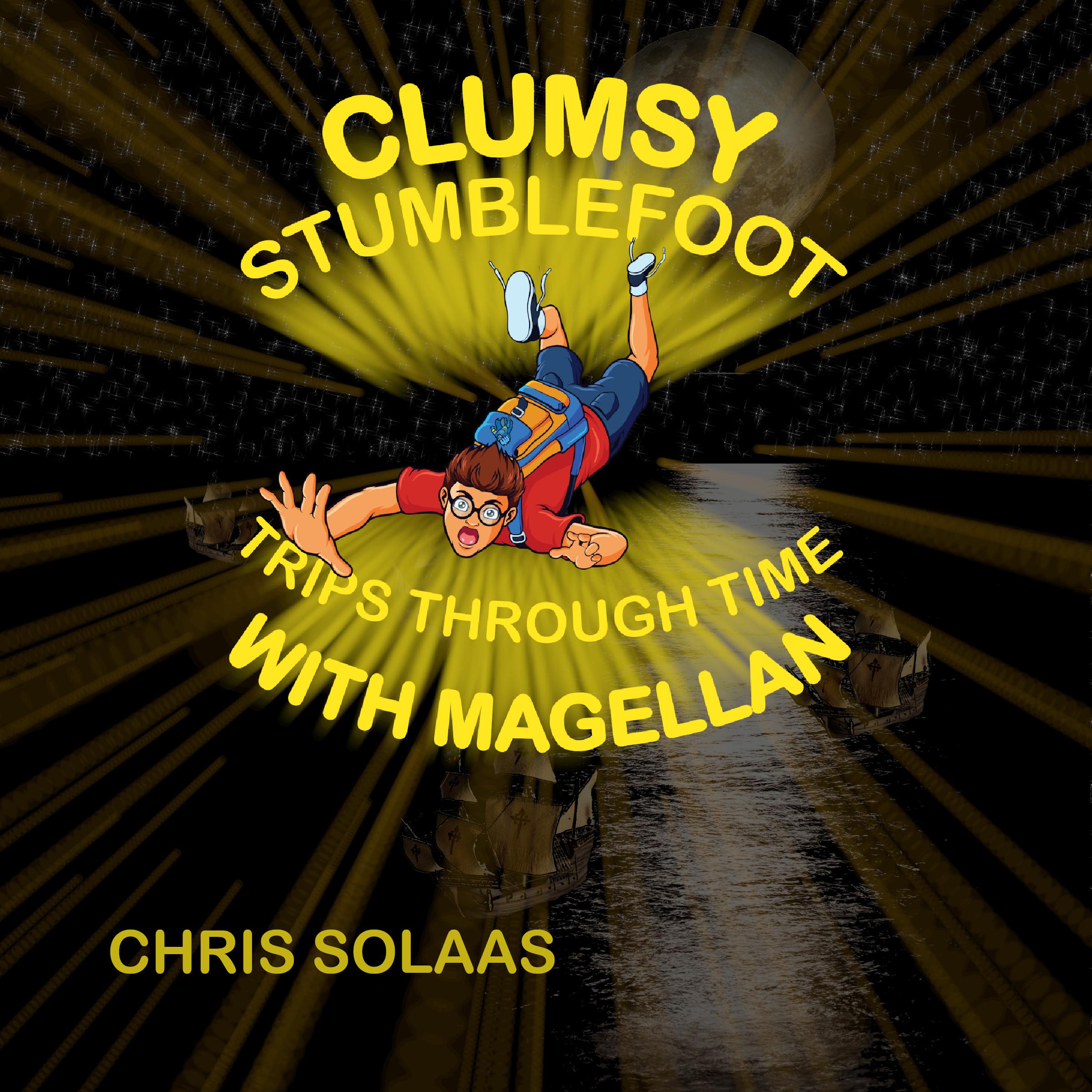 Clumsy Stumblefoot Trips Through Time With Magellan