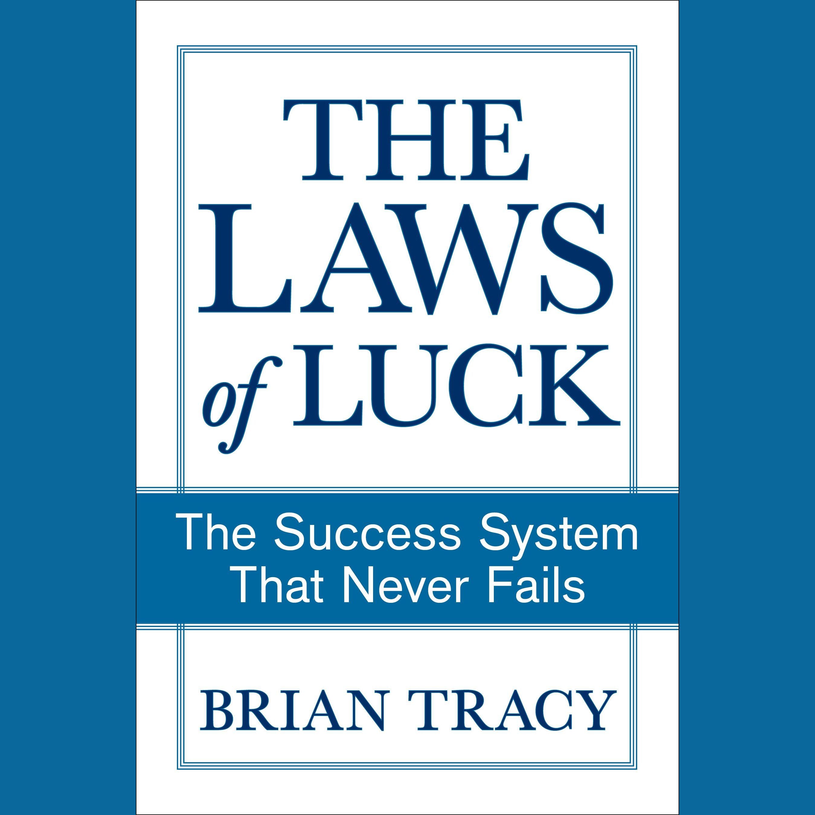 The Laws of Luck