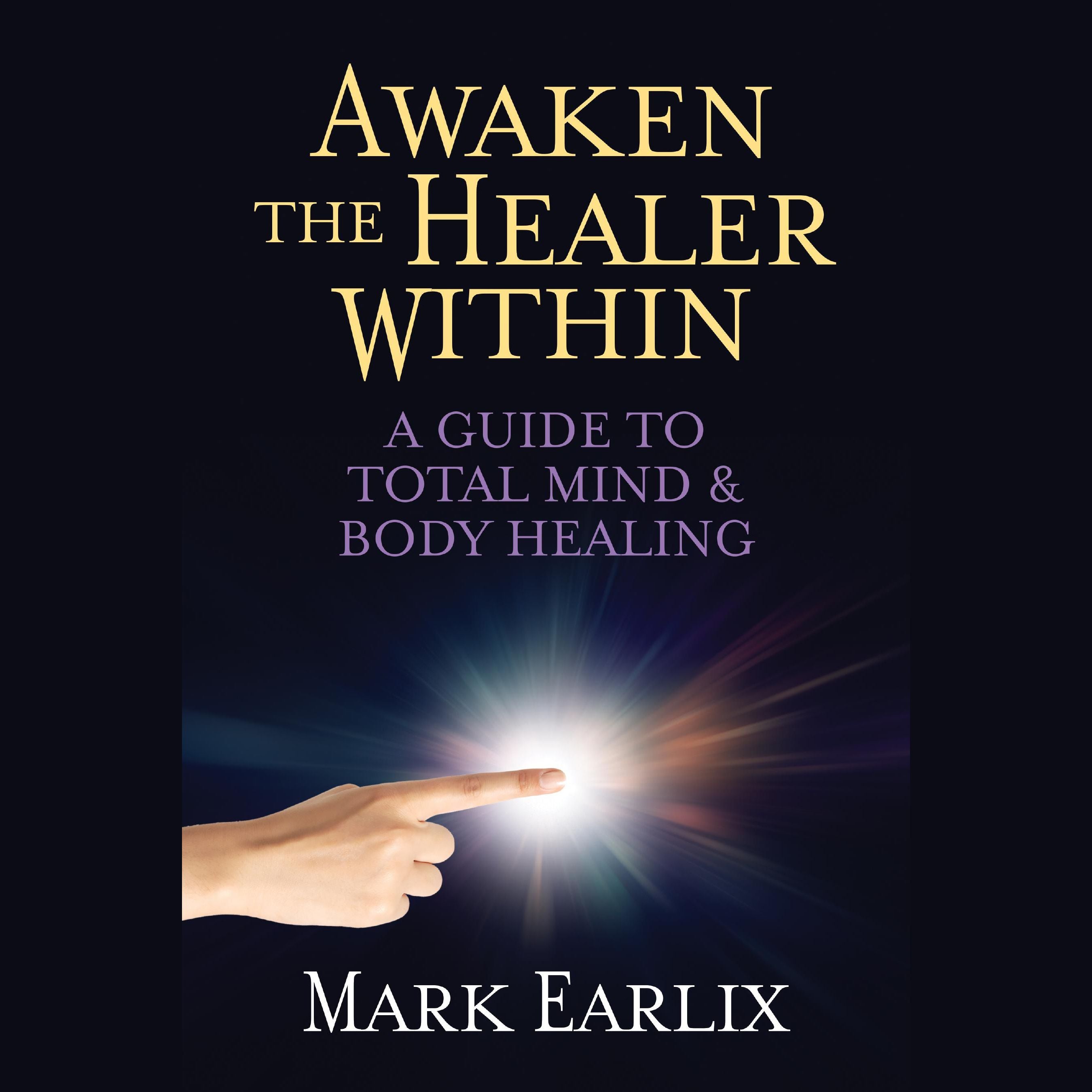 Awaken the Healer Within