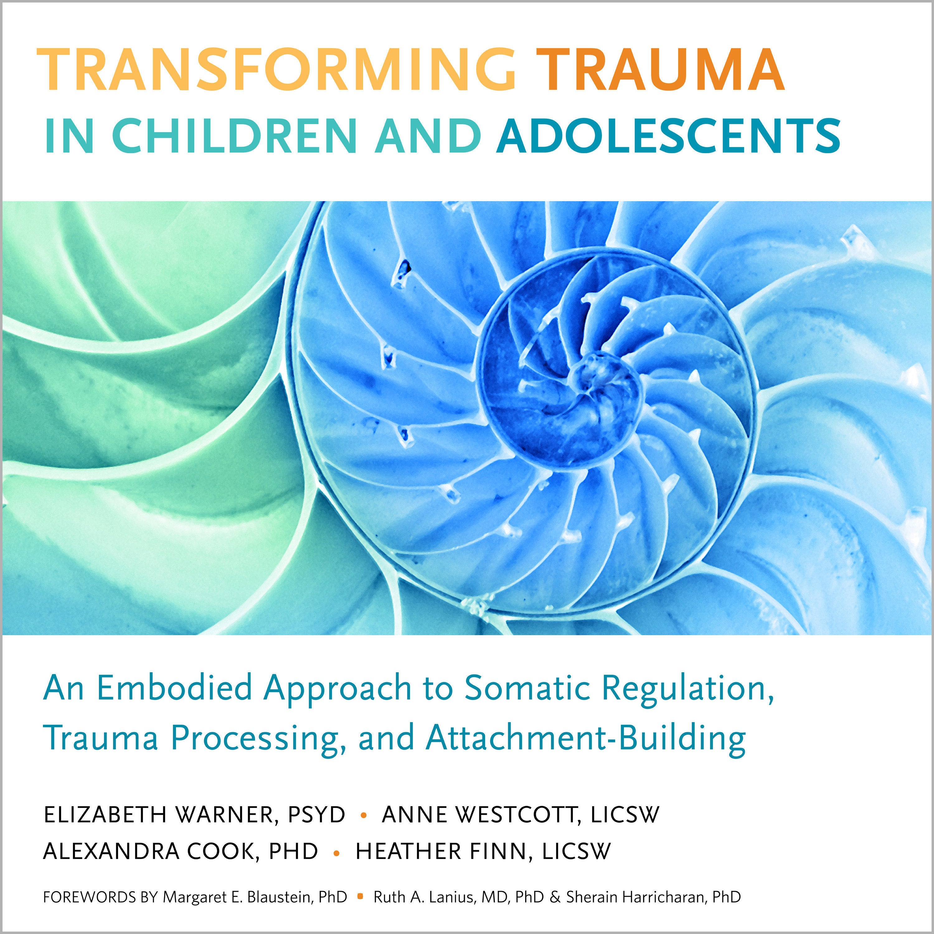 Transforming Trauma in Children and Adolescents