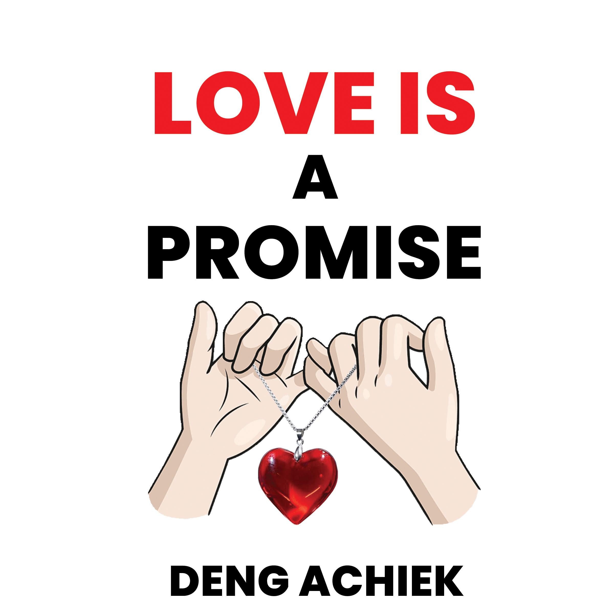 Love is a Promise