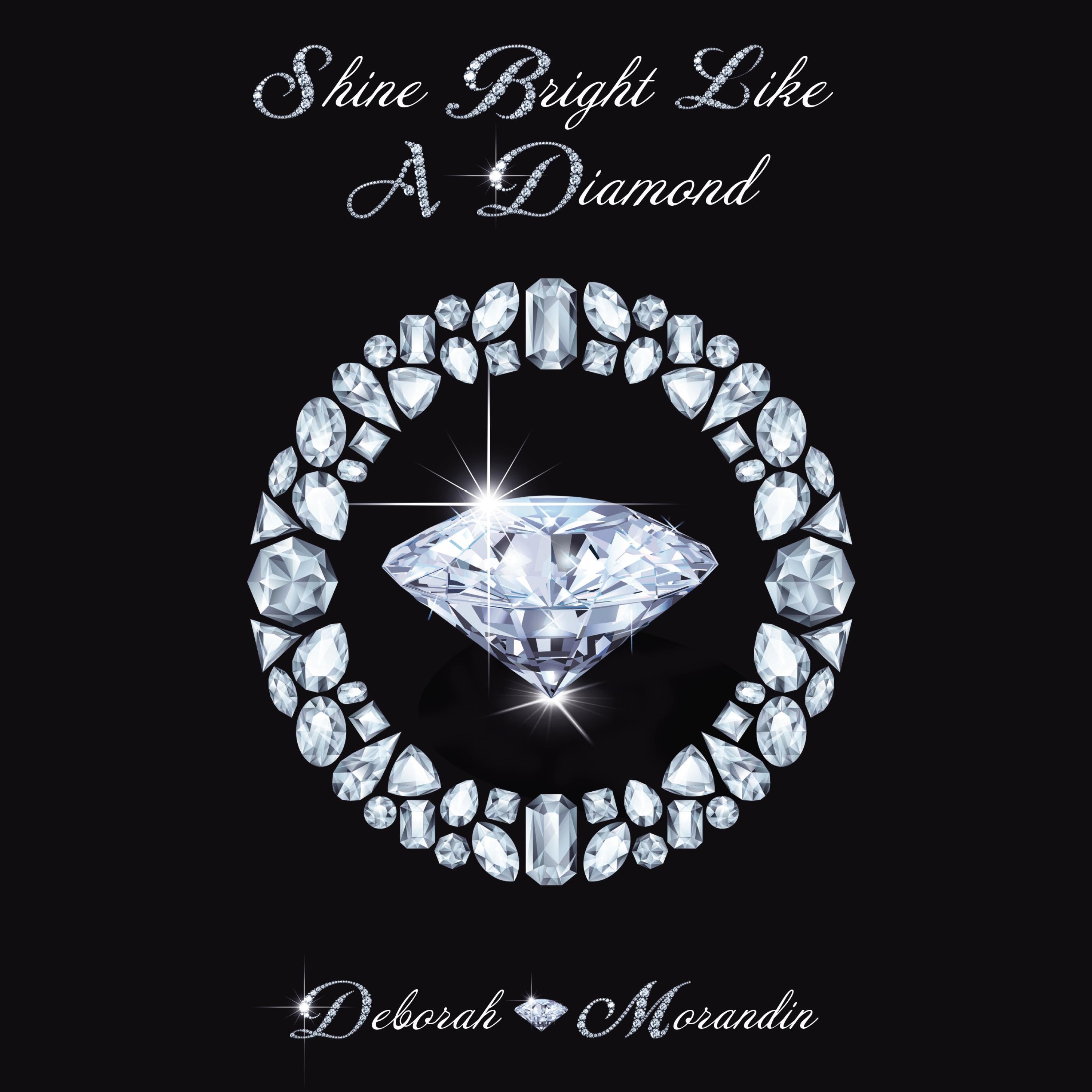 Shine Bright Like A Diamond
