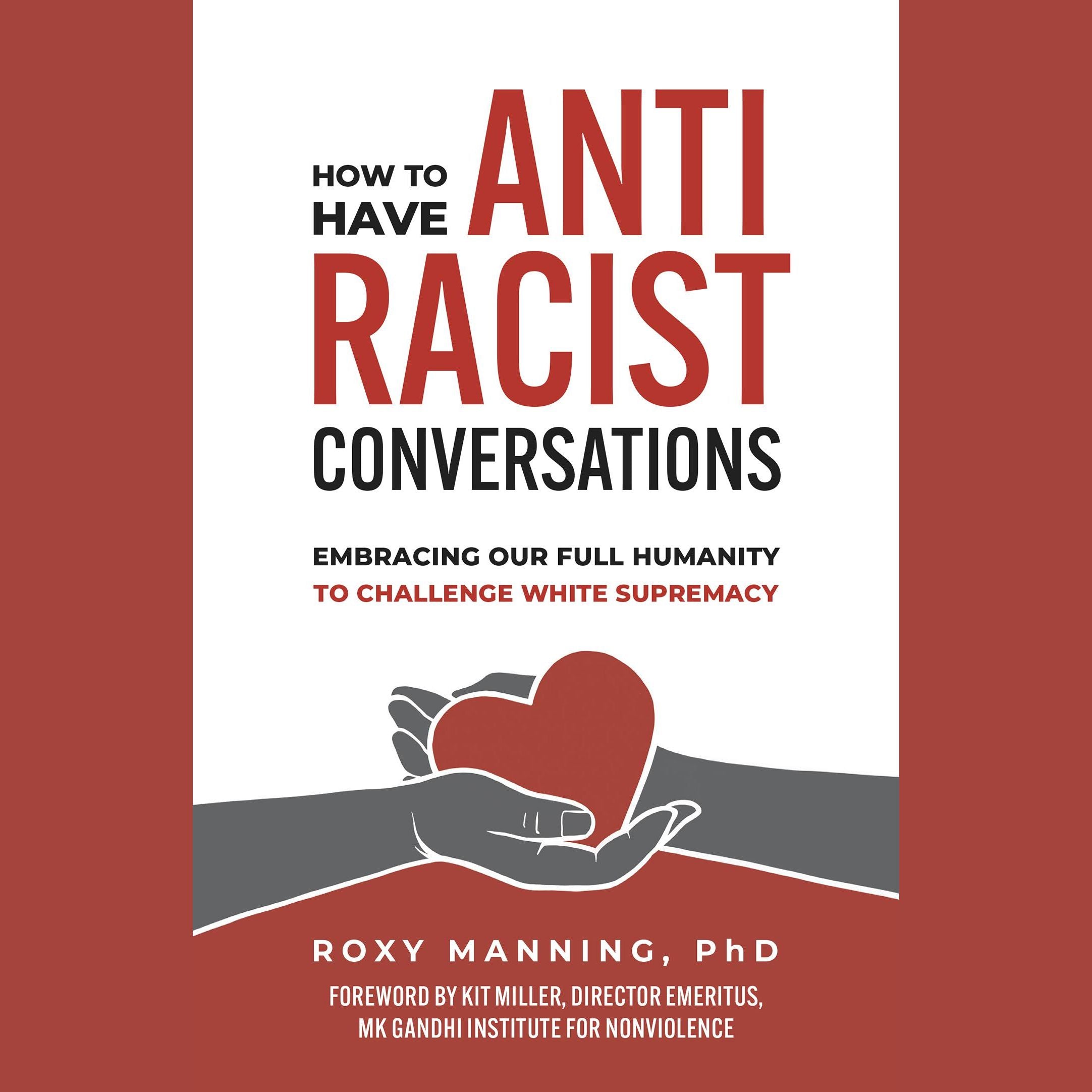How to Have Antiracist Conversations