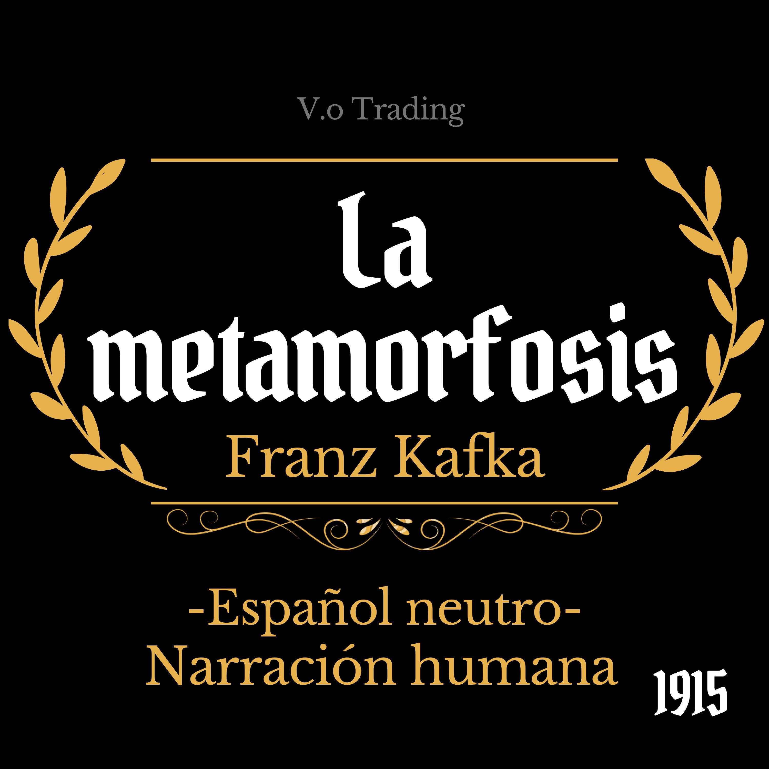 La metamorfosis