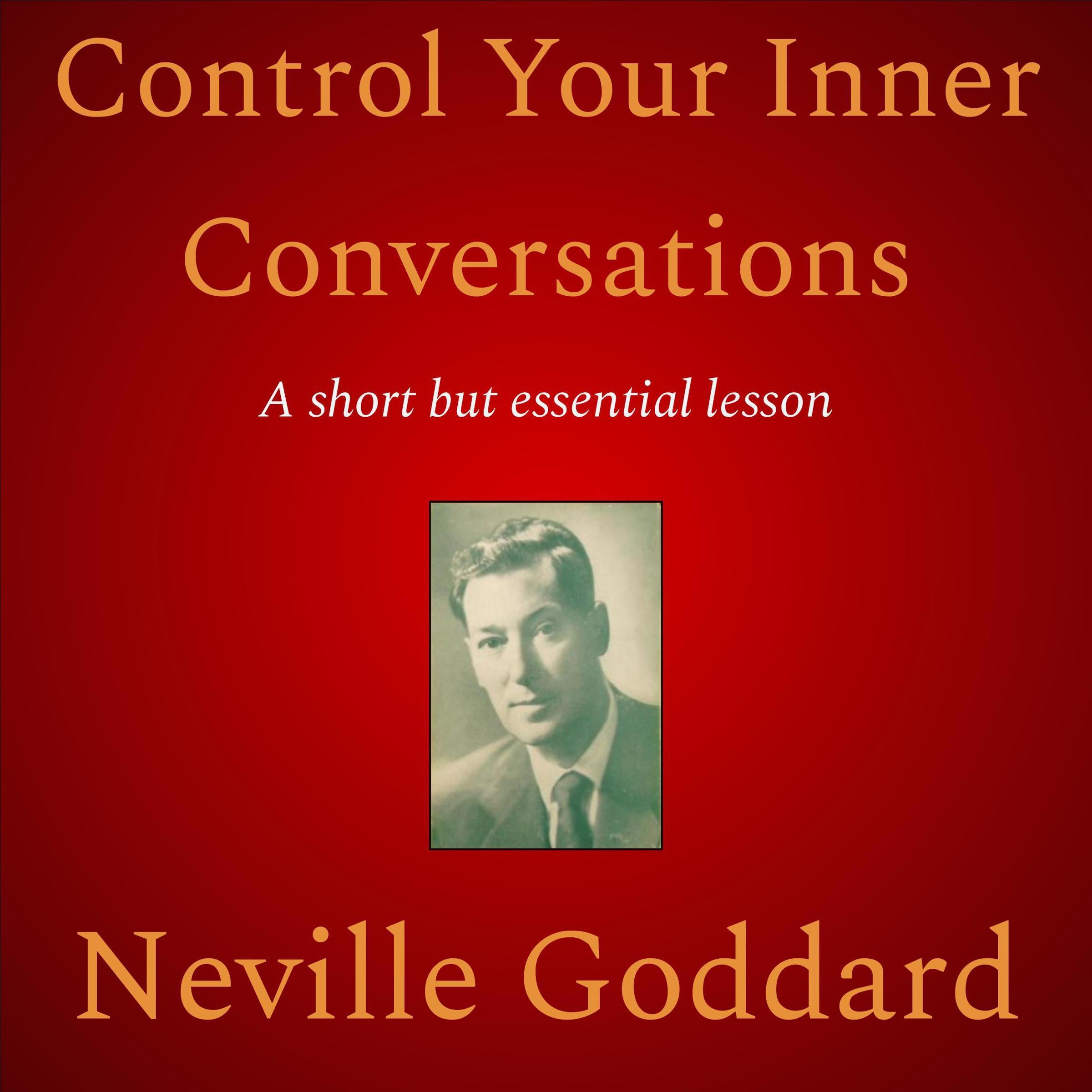 Control Your Inner Conversations