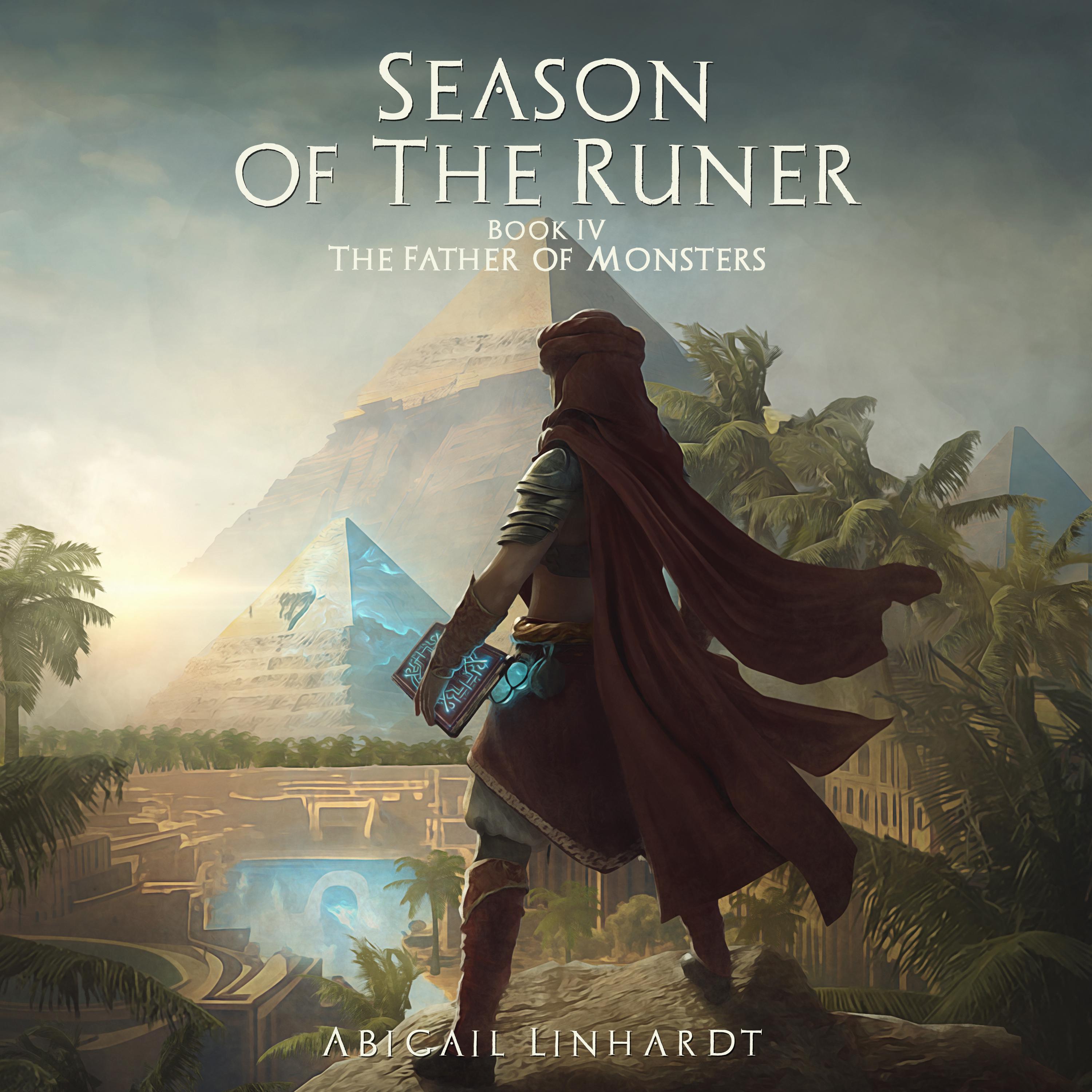 Season of the Runer Book IV: The Father of Monsters
