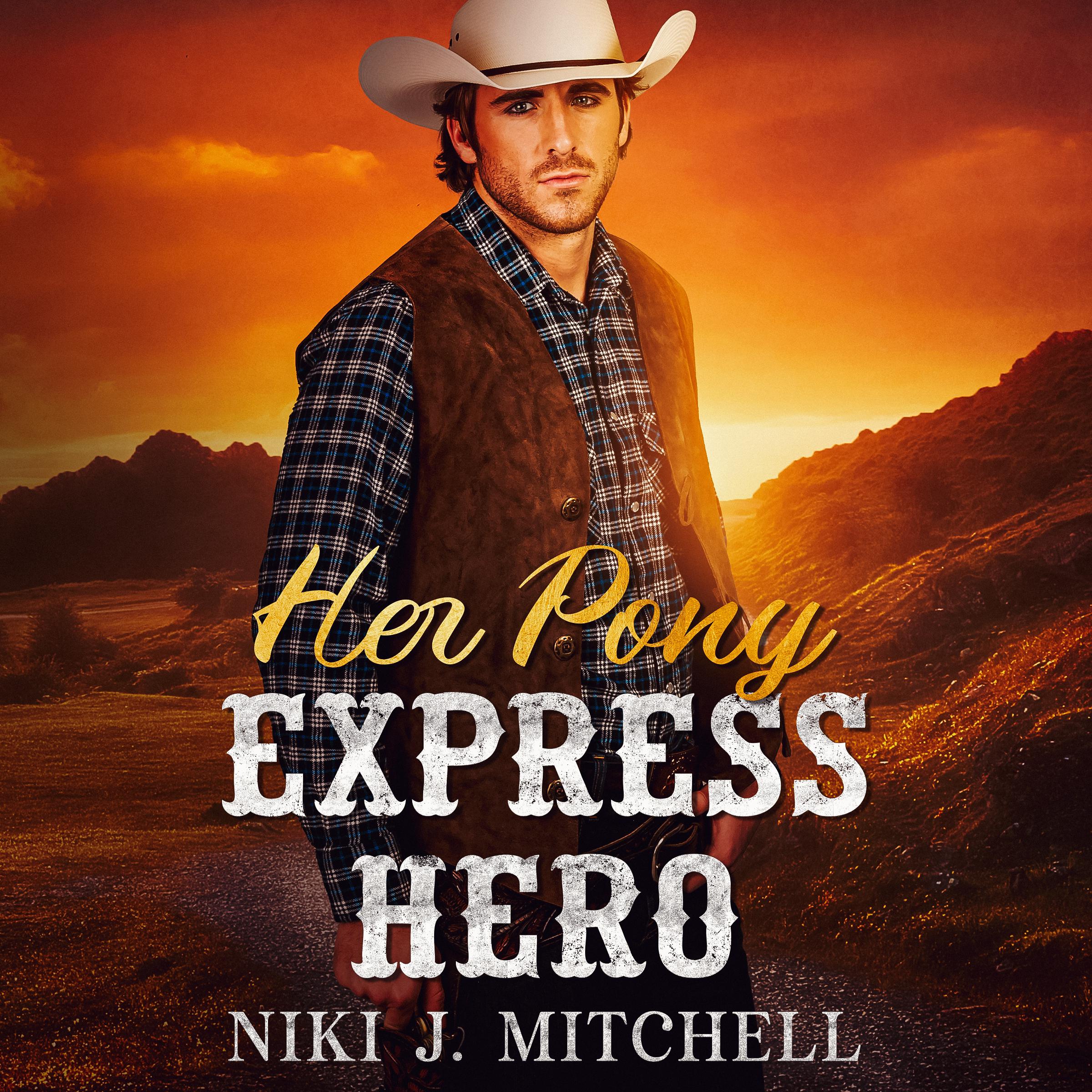 Her Pony Express Hero