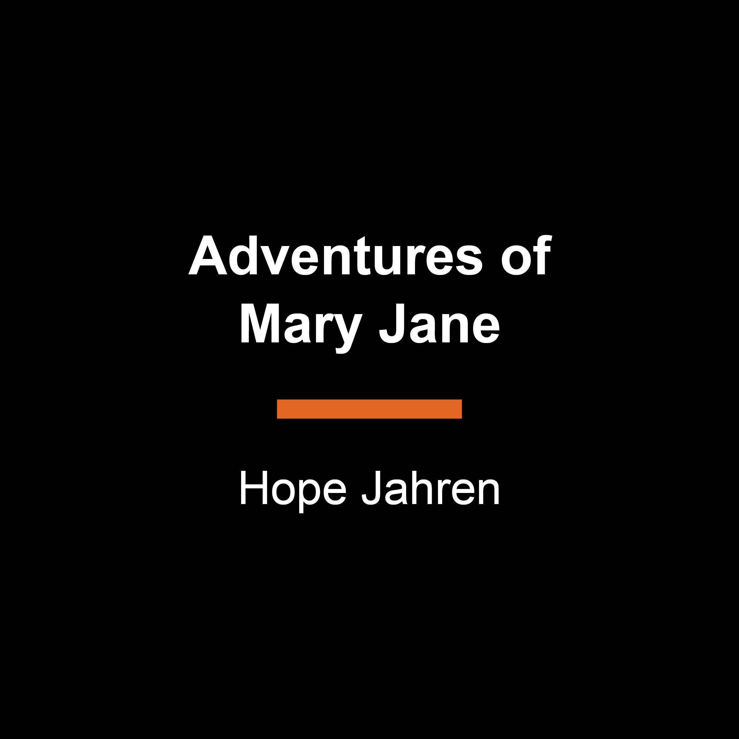 Adventures of Mary Jane