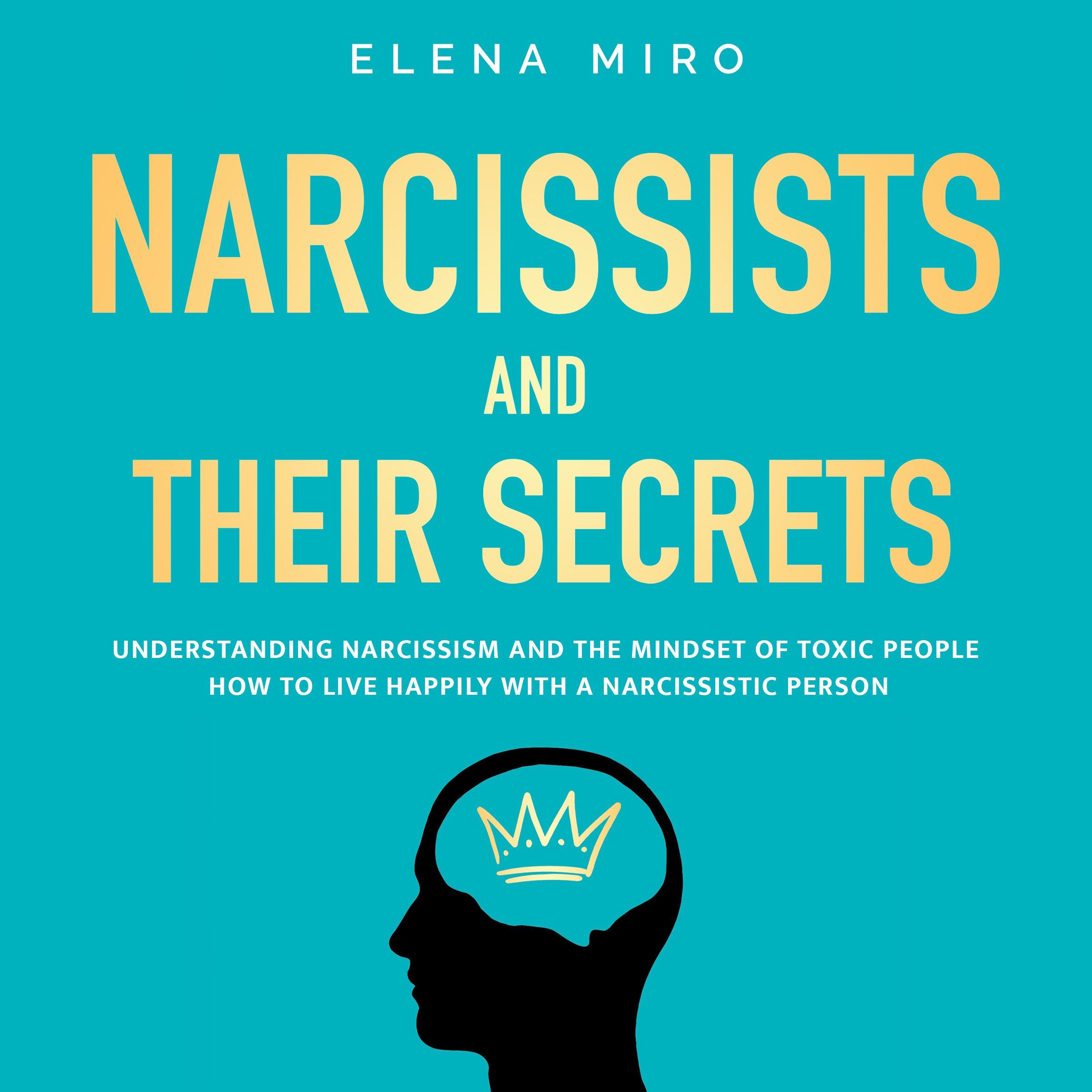 Narcissists and Their Secrets