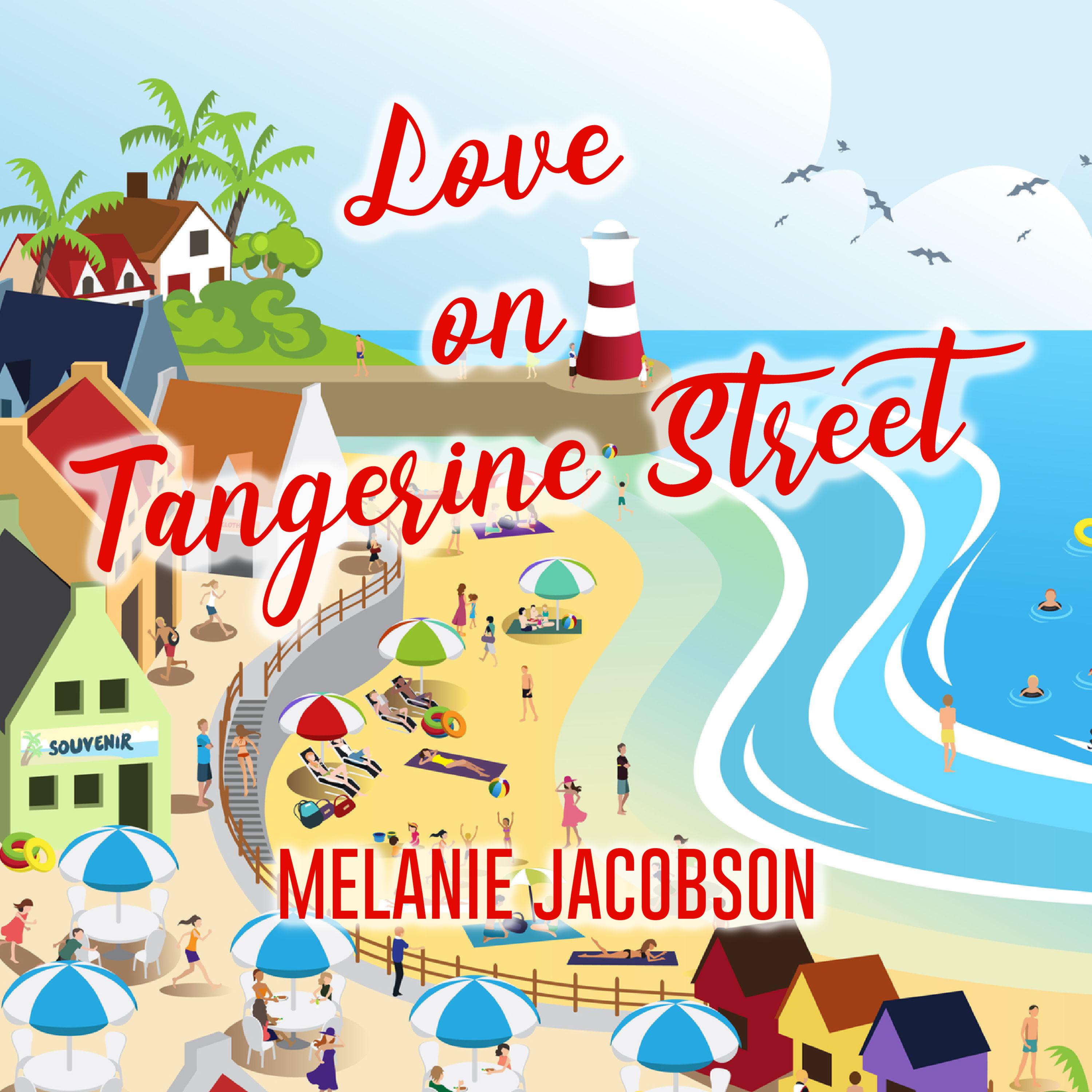 Love on Tangerine Street