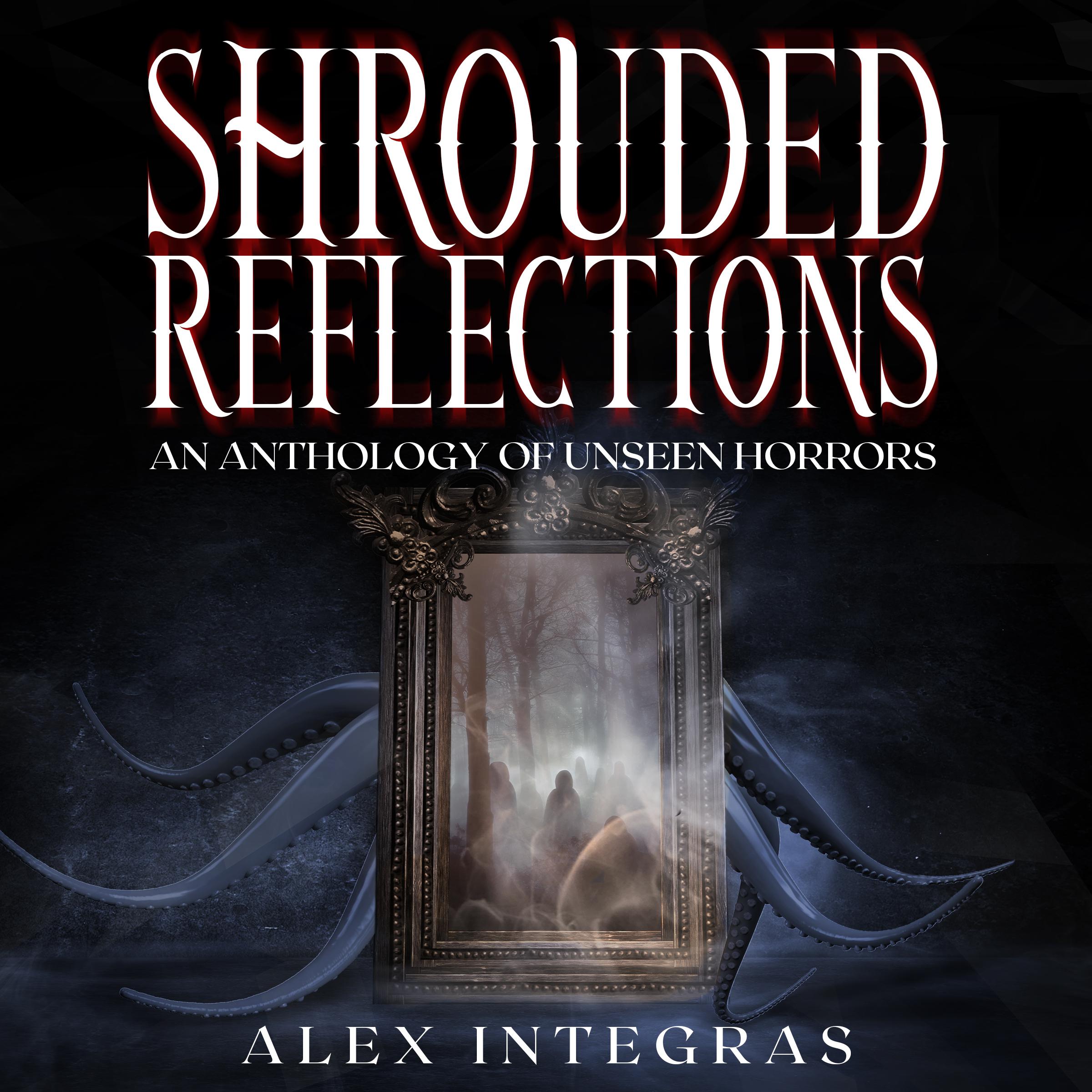Shrouded Reflections