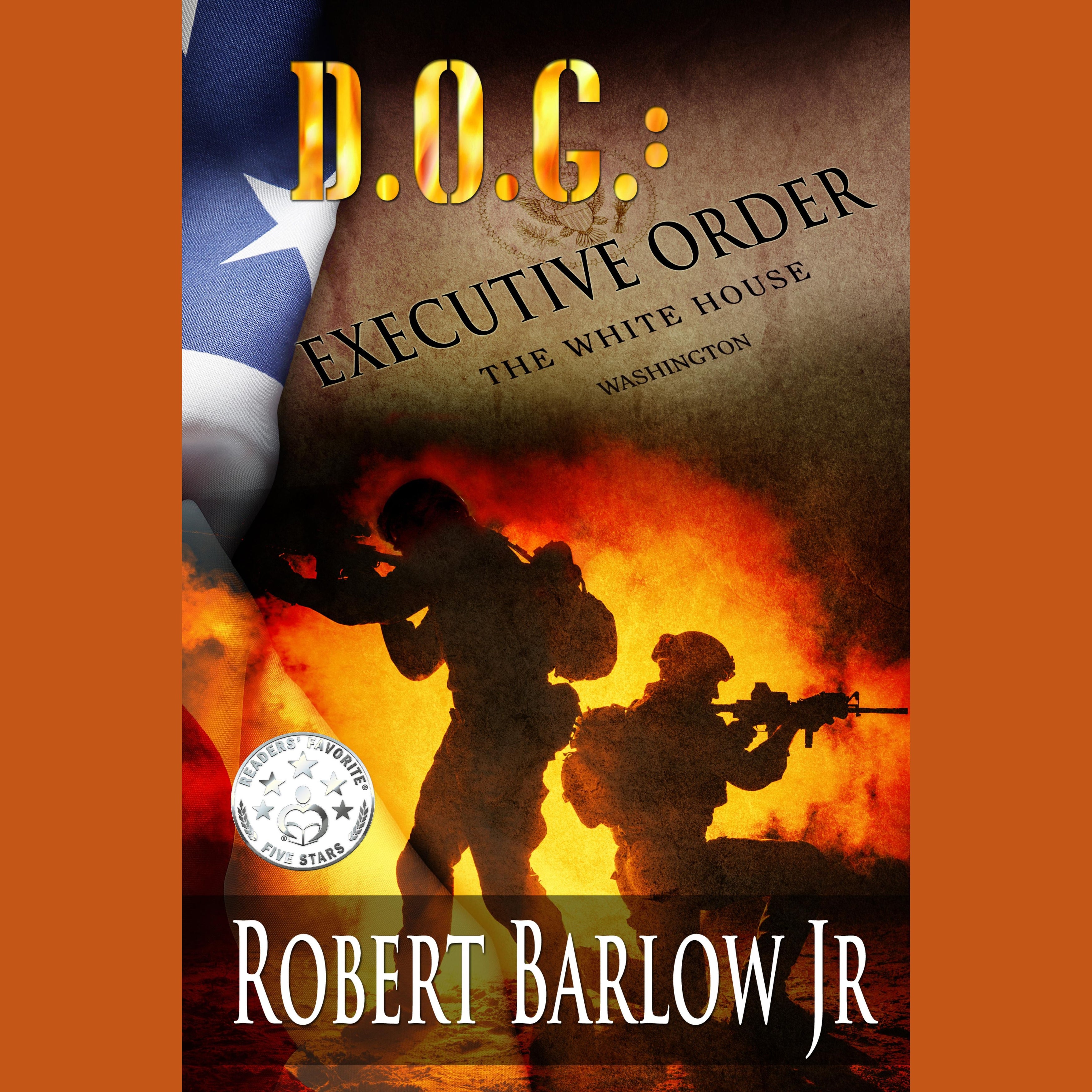 D.O.G.: Executive Order