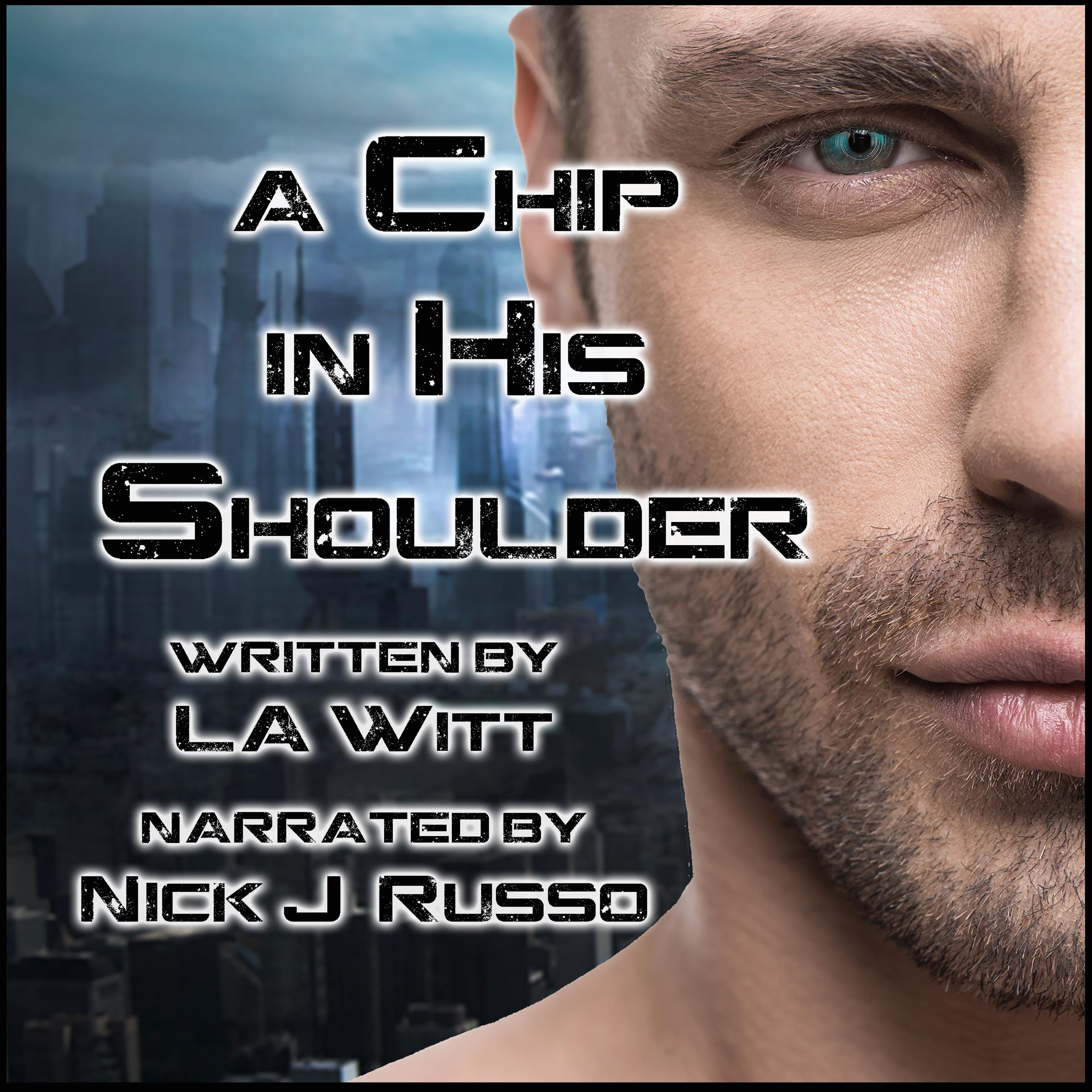 A Chip in His Shoulder