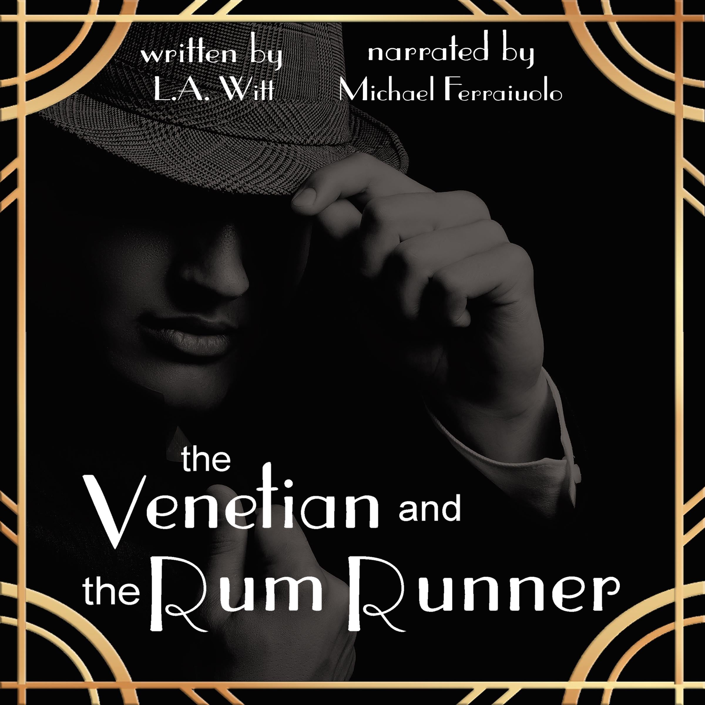 The Venetian and the Rum Runner