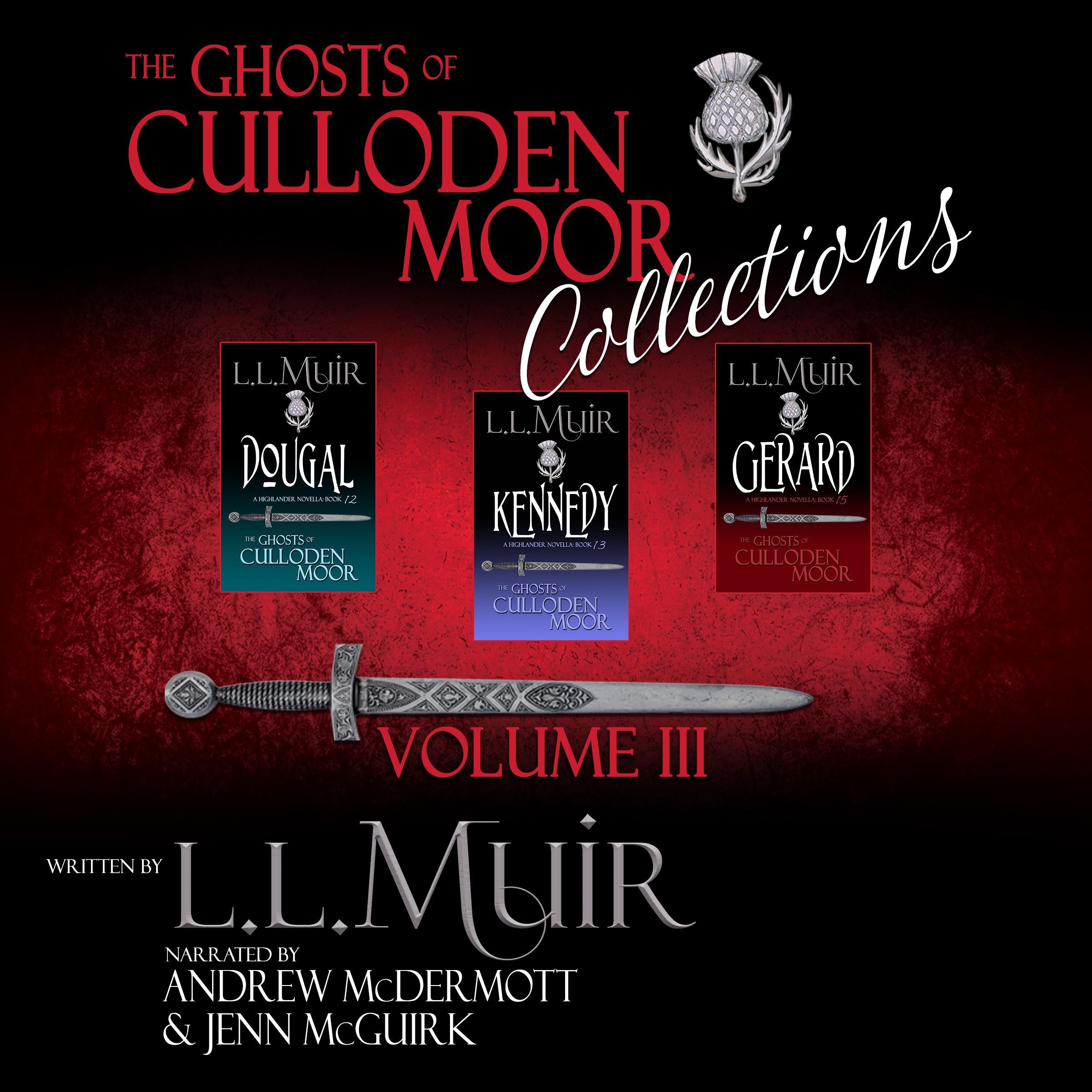 The Ghosts of Culloden Moor Collections: Volume II