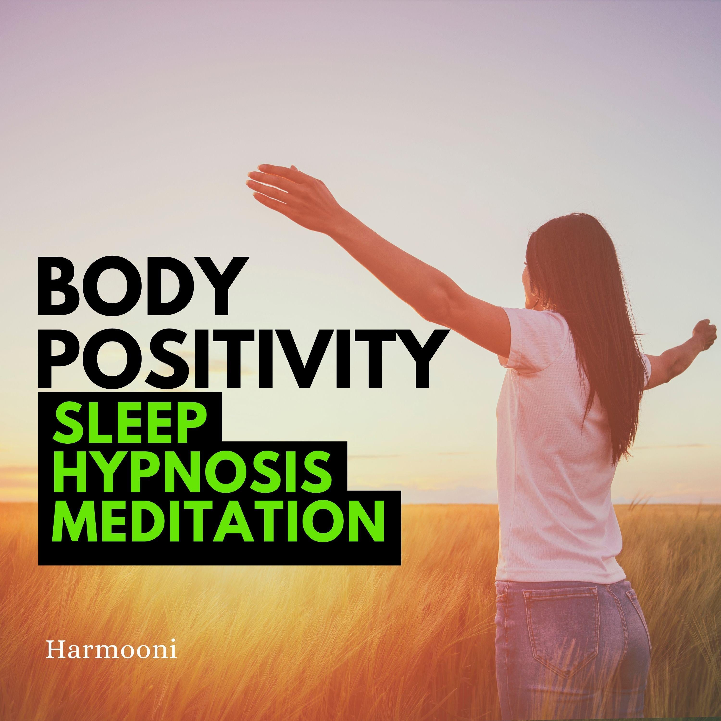 Body Positivity Sleep Hypnosis Meditation