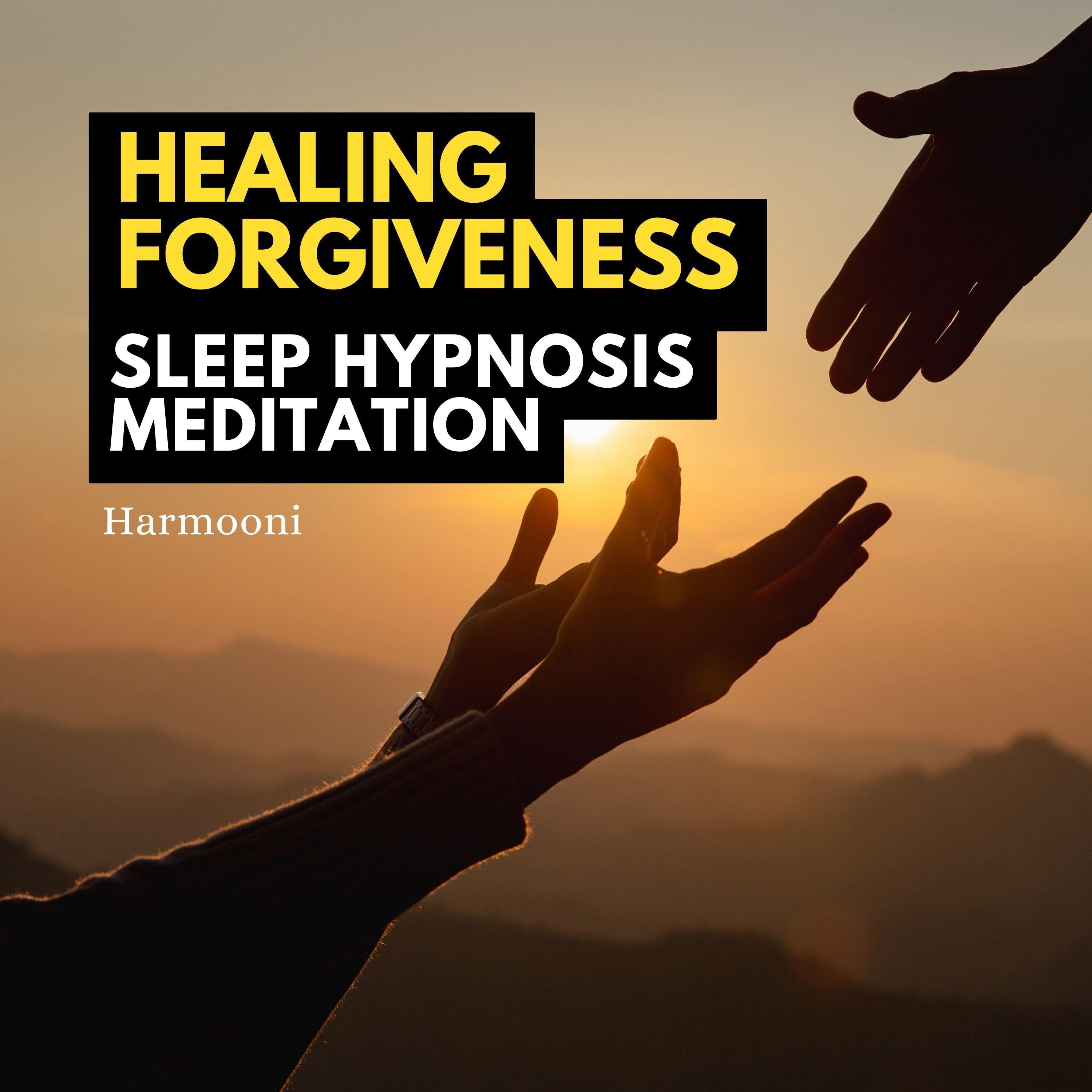 Healing Forgiveness Sleep Hypnosis Meditation