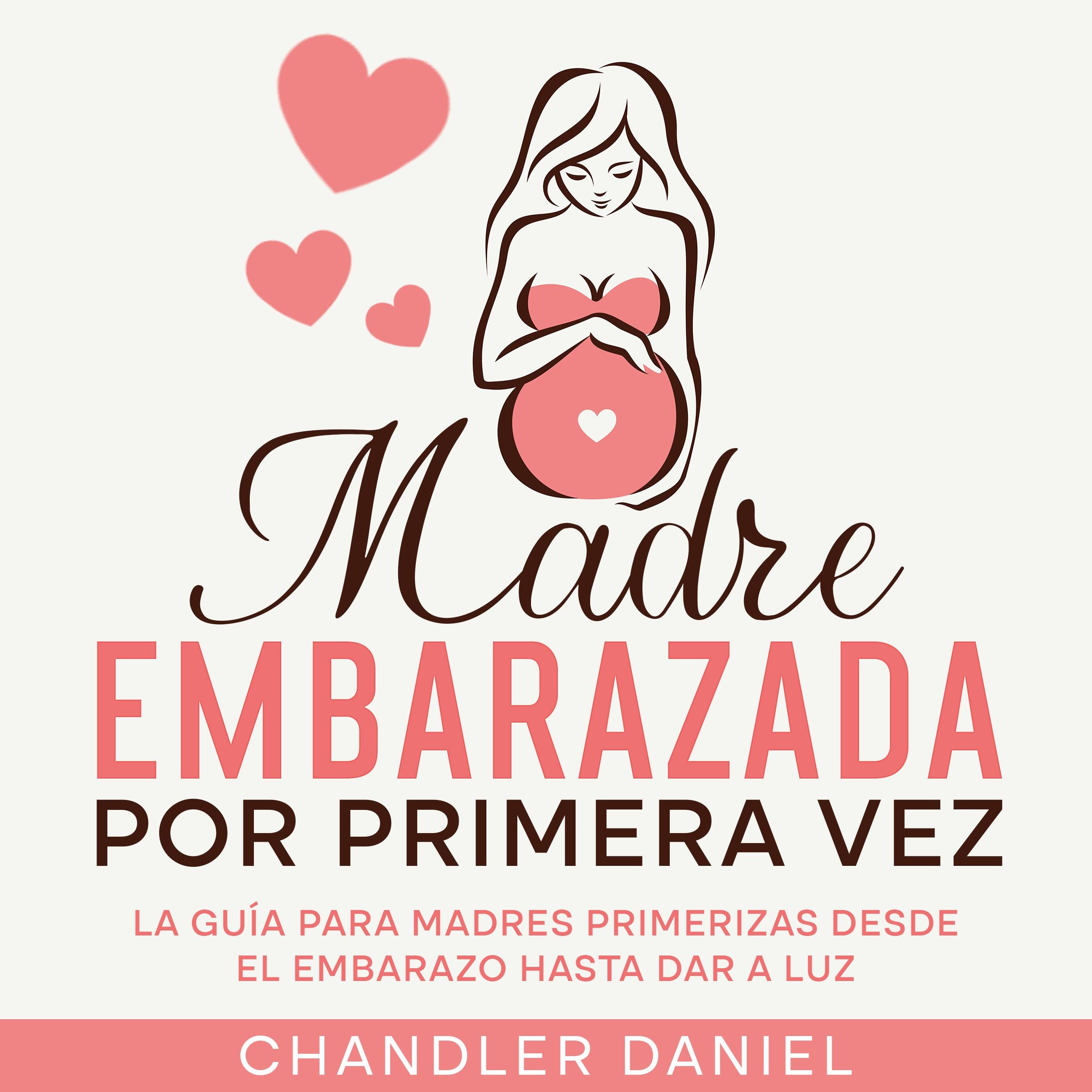 Madre Embarazada por Primera Vez