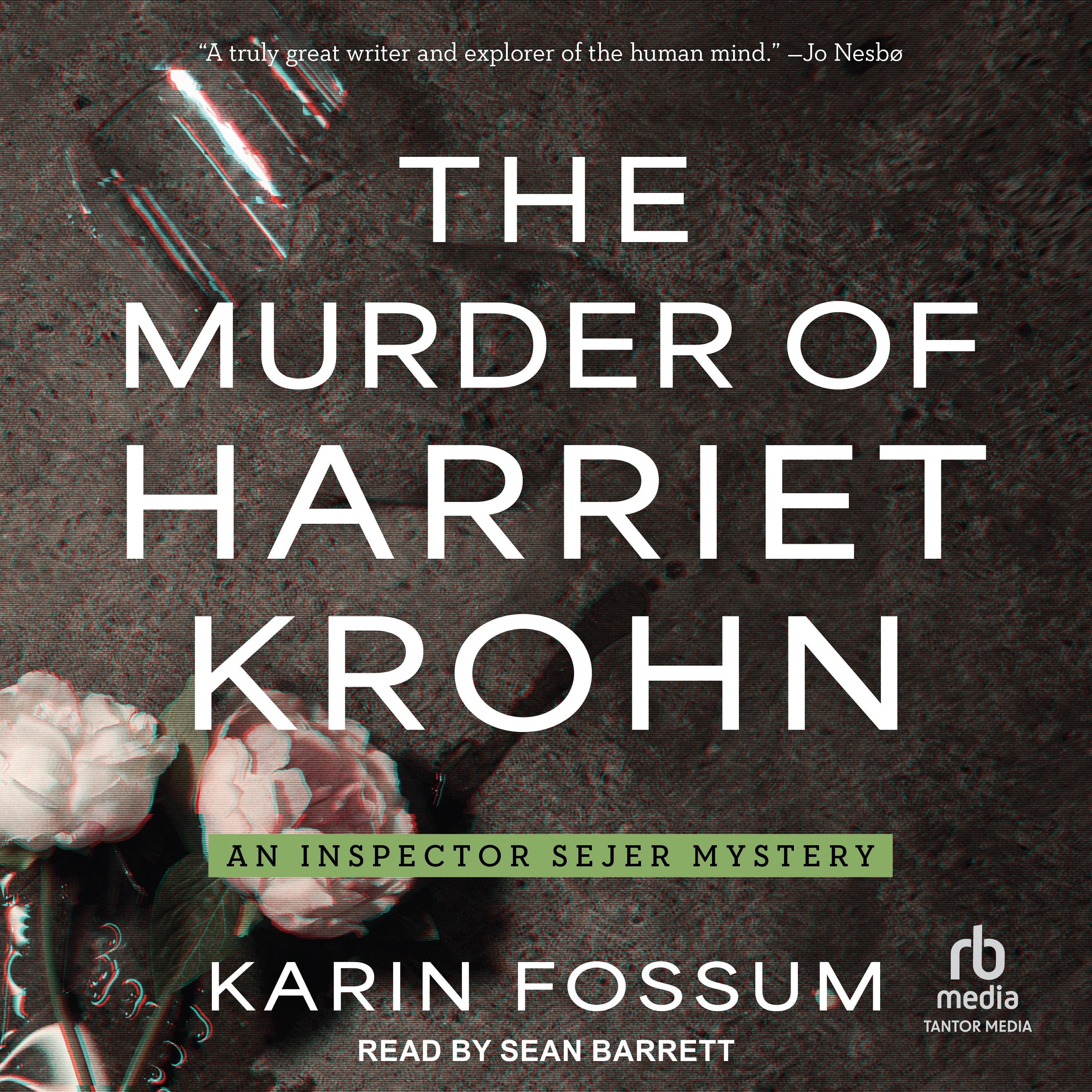 The Murder of Harriet Krohn