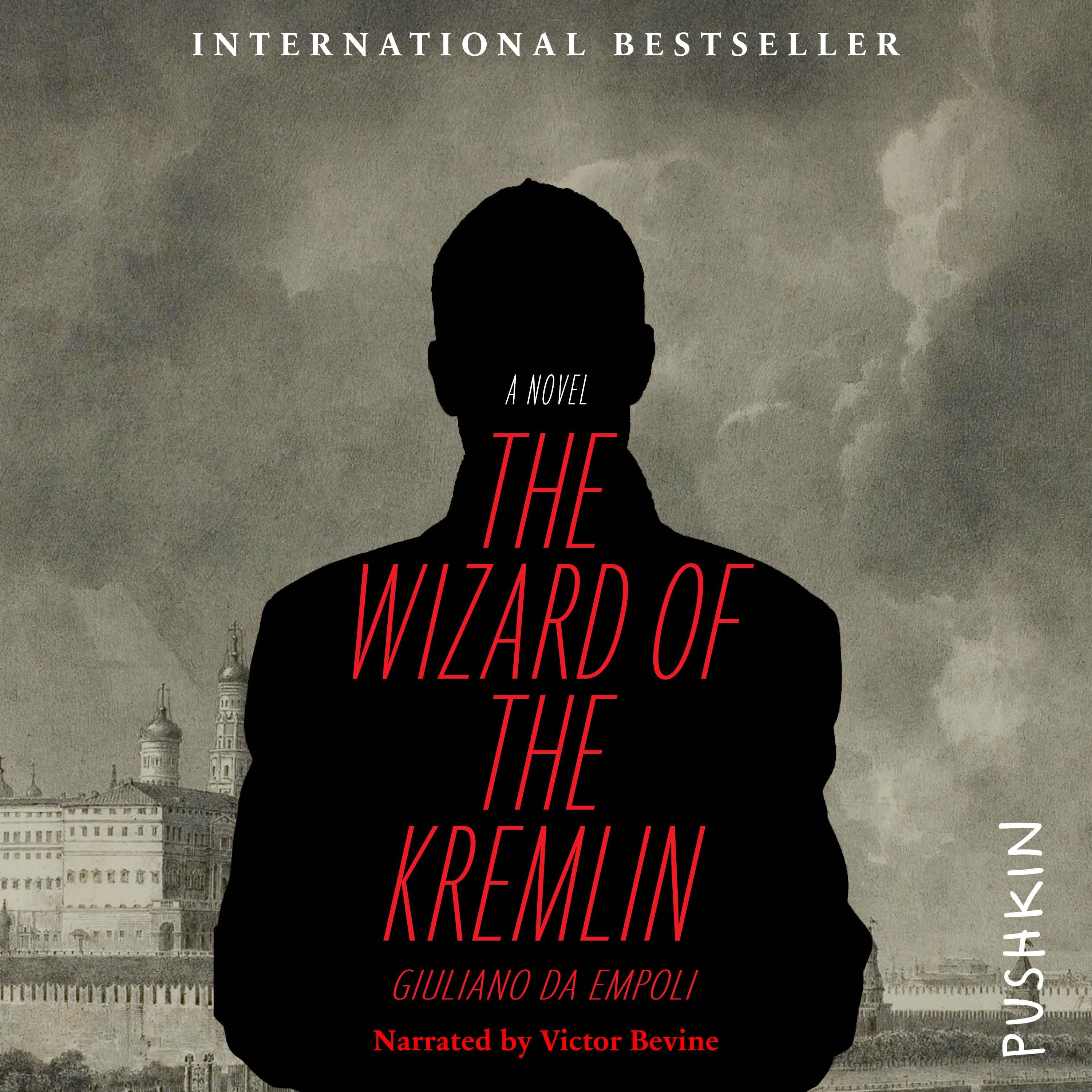 The Wizard of the Kremlin