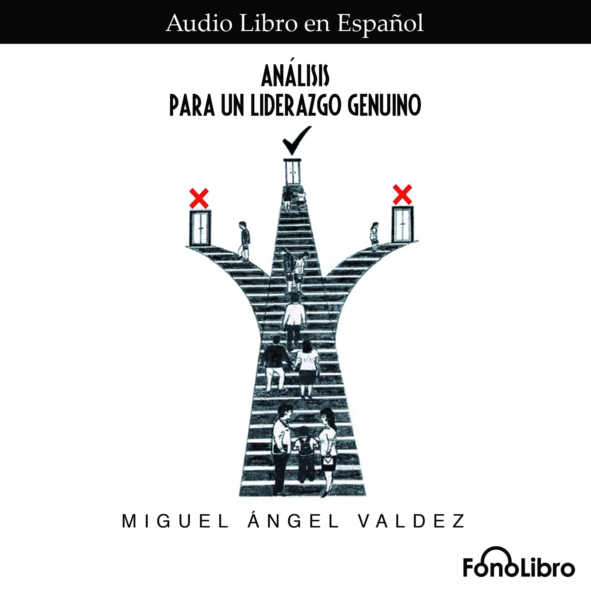 Analisis para un Liderazgo Genuino