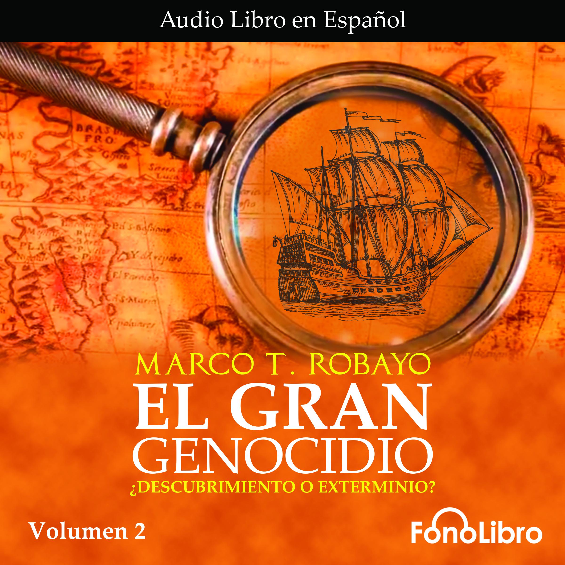 El Gran Genocidio Volumen 2