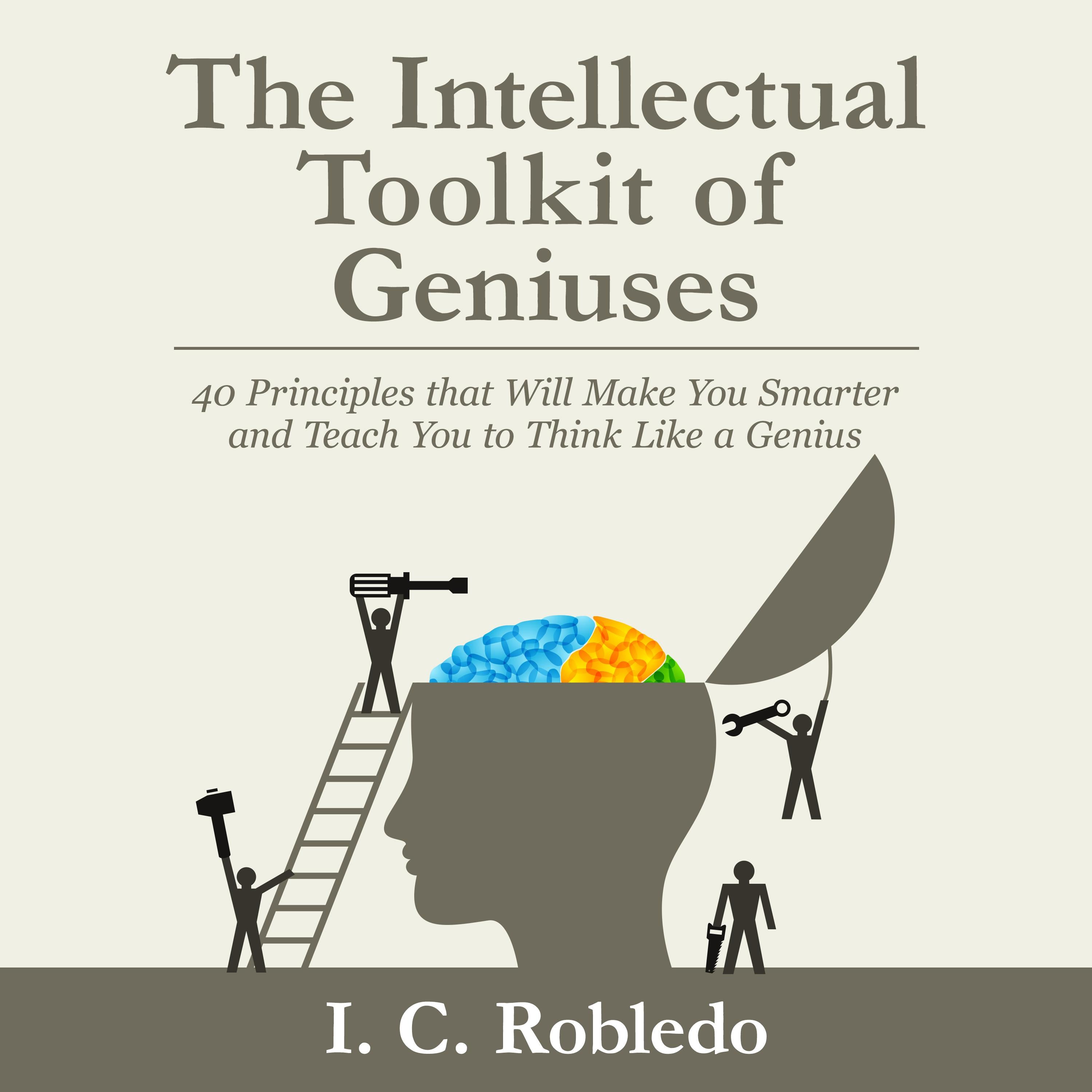 The Intellectual Toolkit of Geniuses