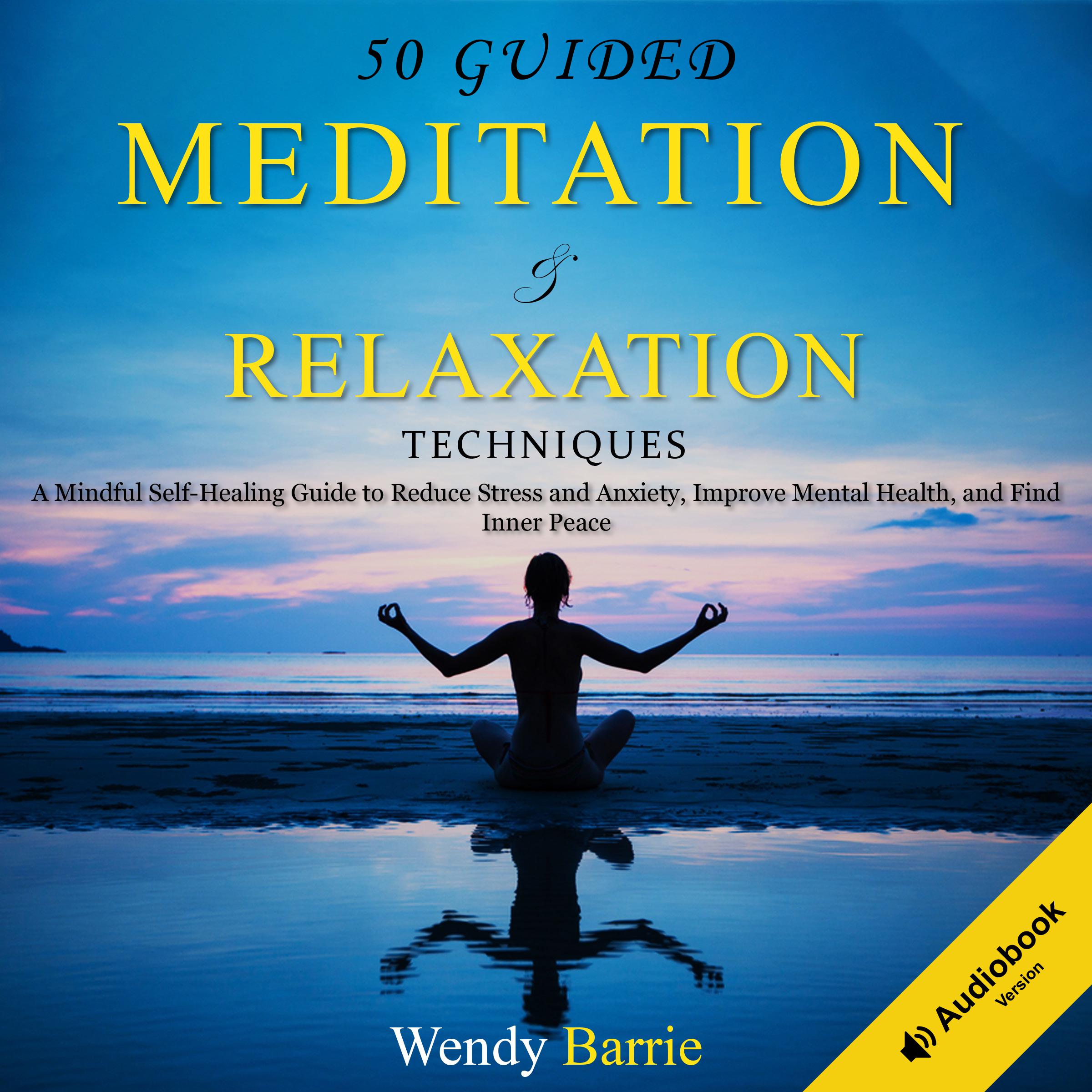 Guided Meditation & Relaxation Techniques