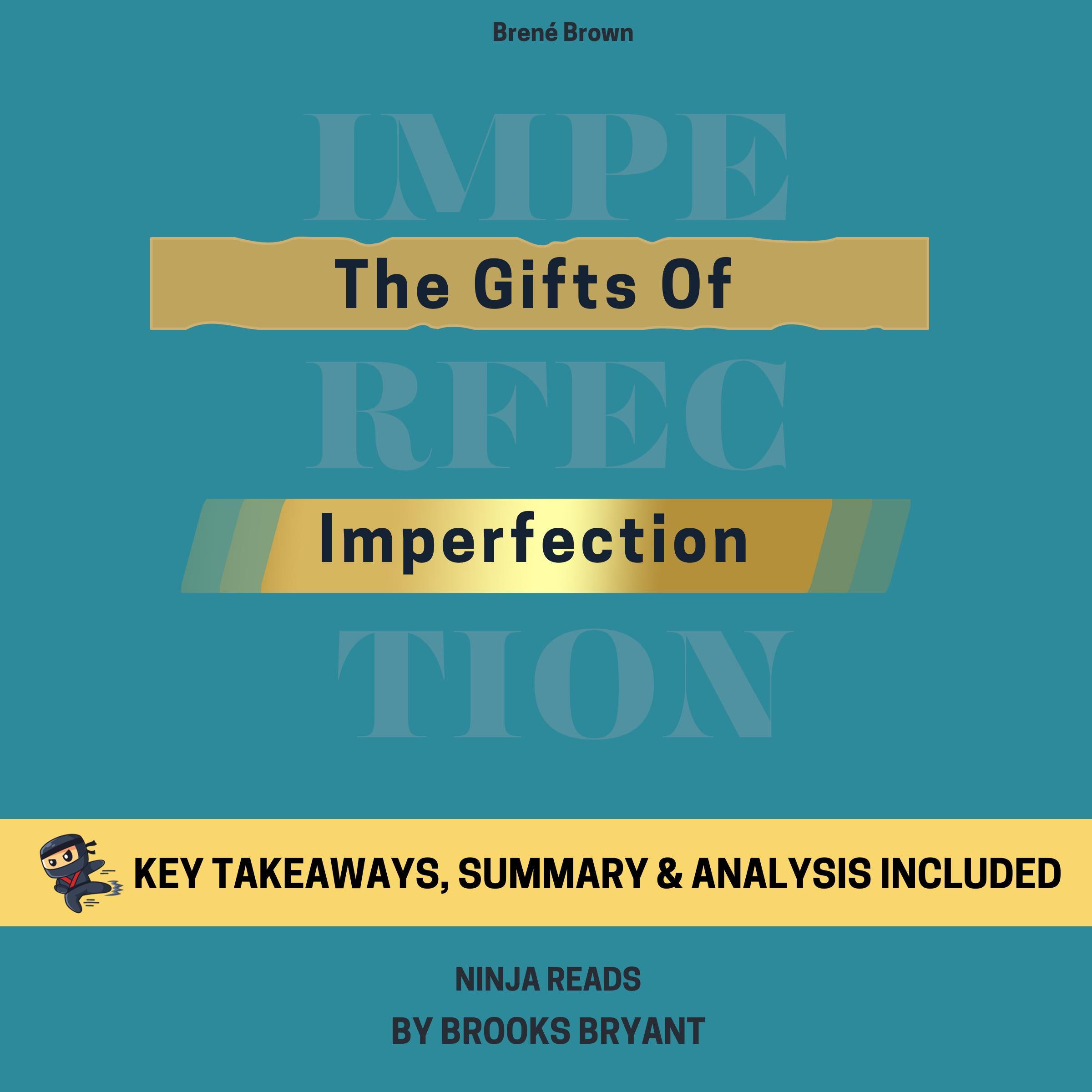 Summary: The Gifts of Imperfection