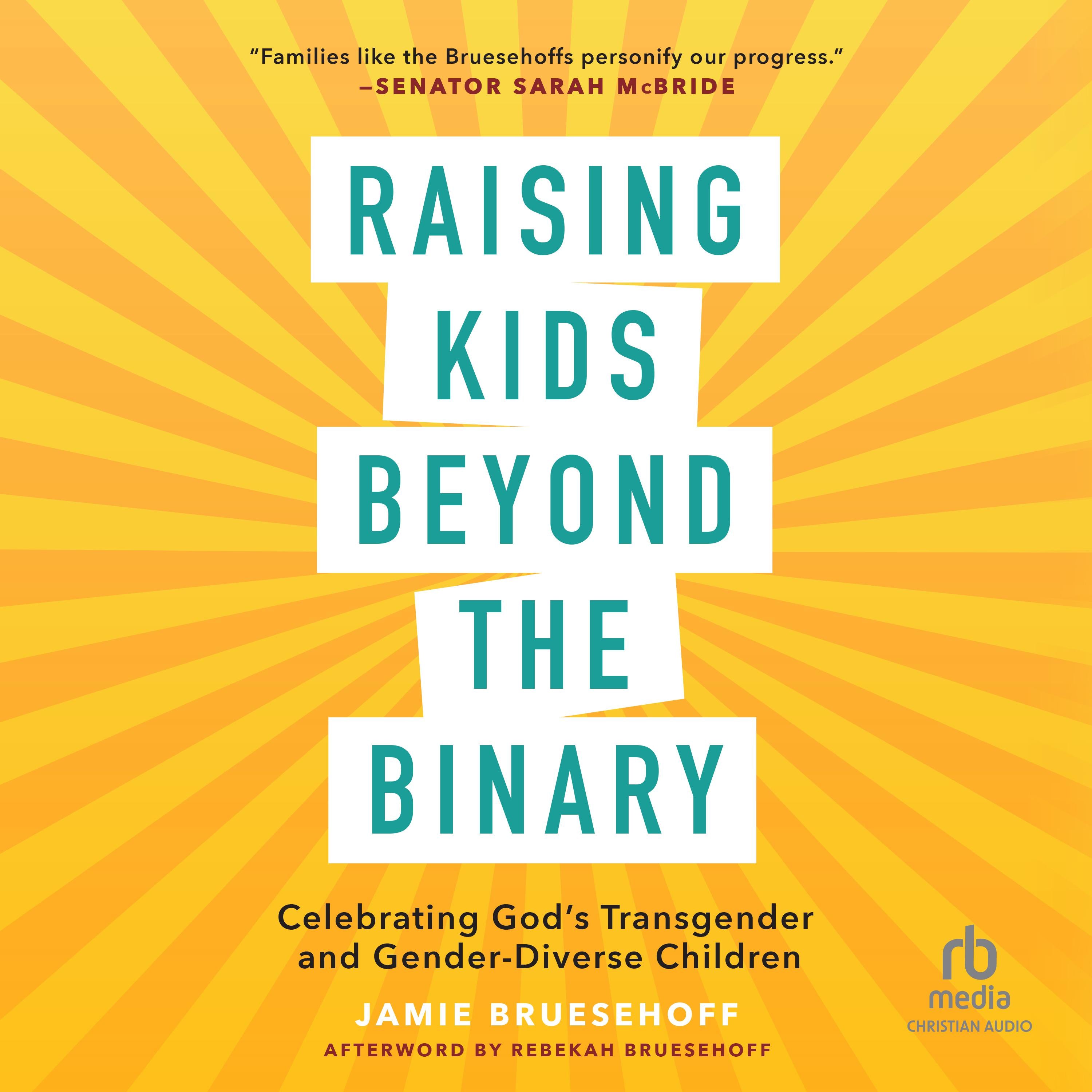Raising Kids beyond the Binary