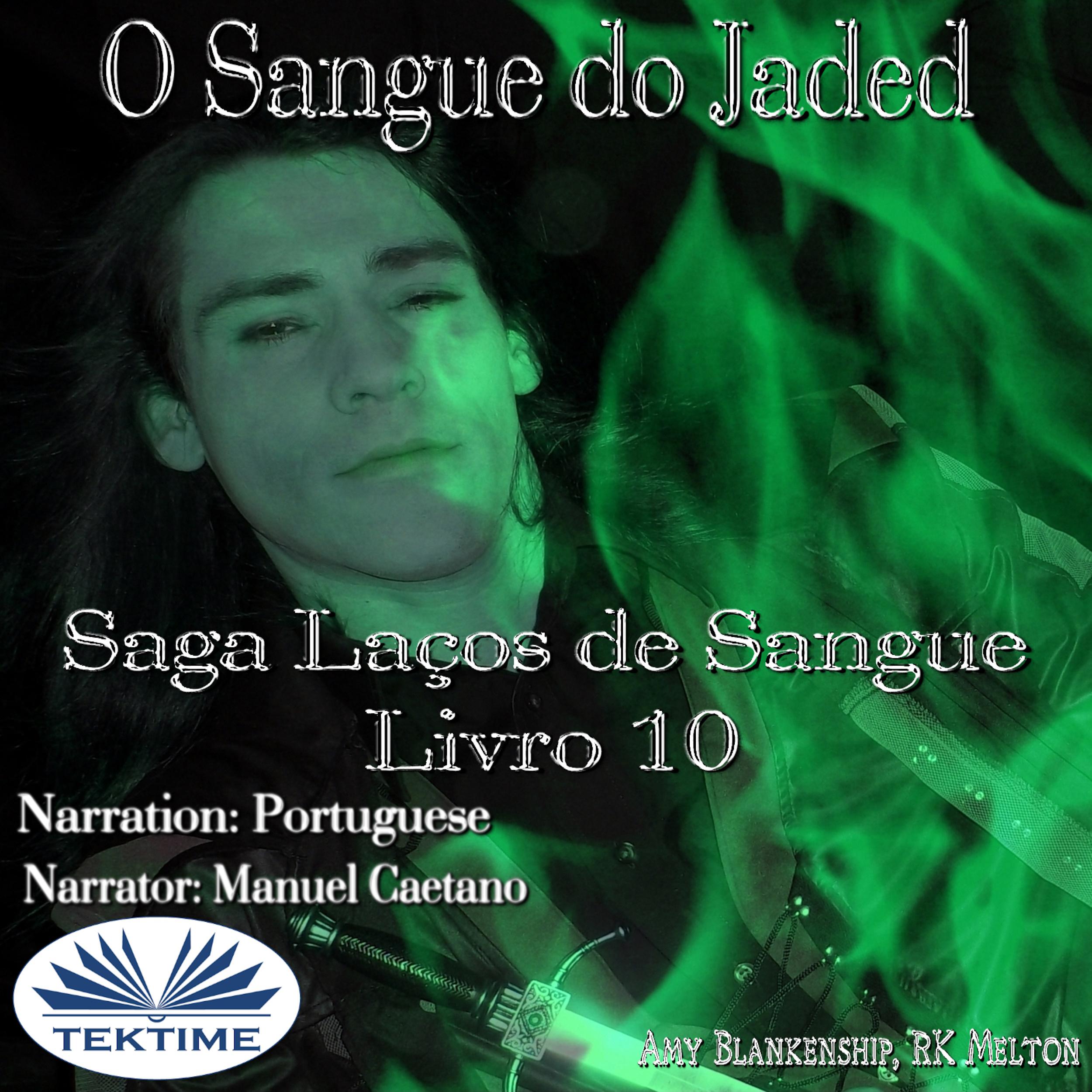 O Sangue do Jaded (Série Laços de Sangue Livro 10)
