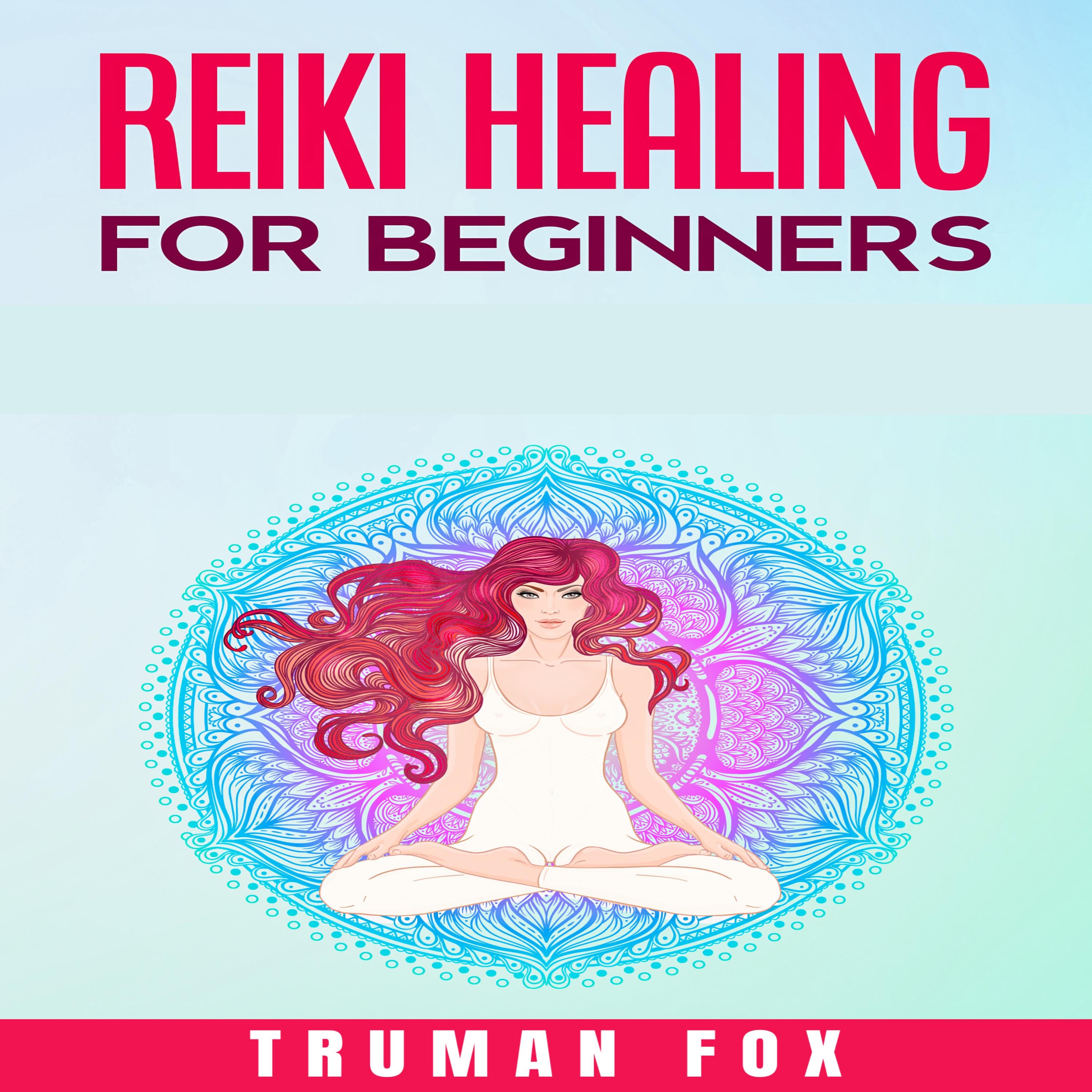 Reiki Healing for Beginners