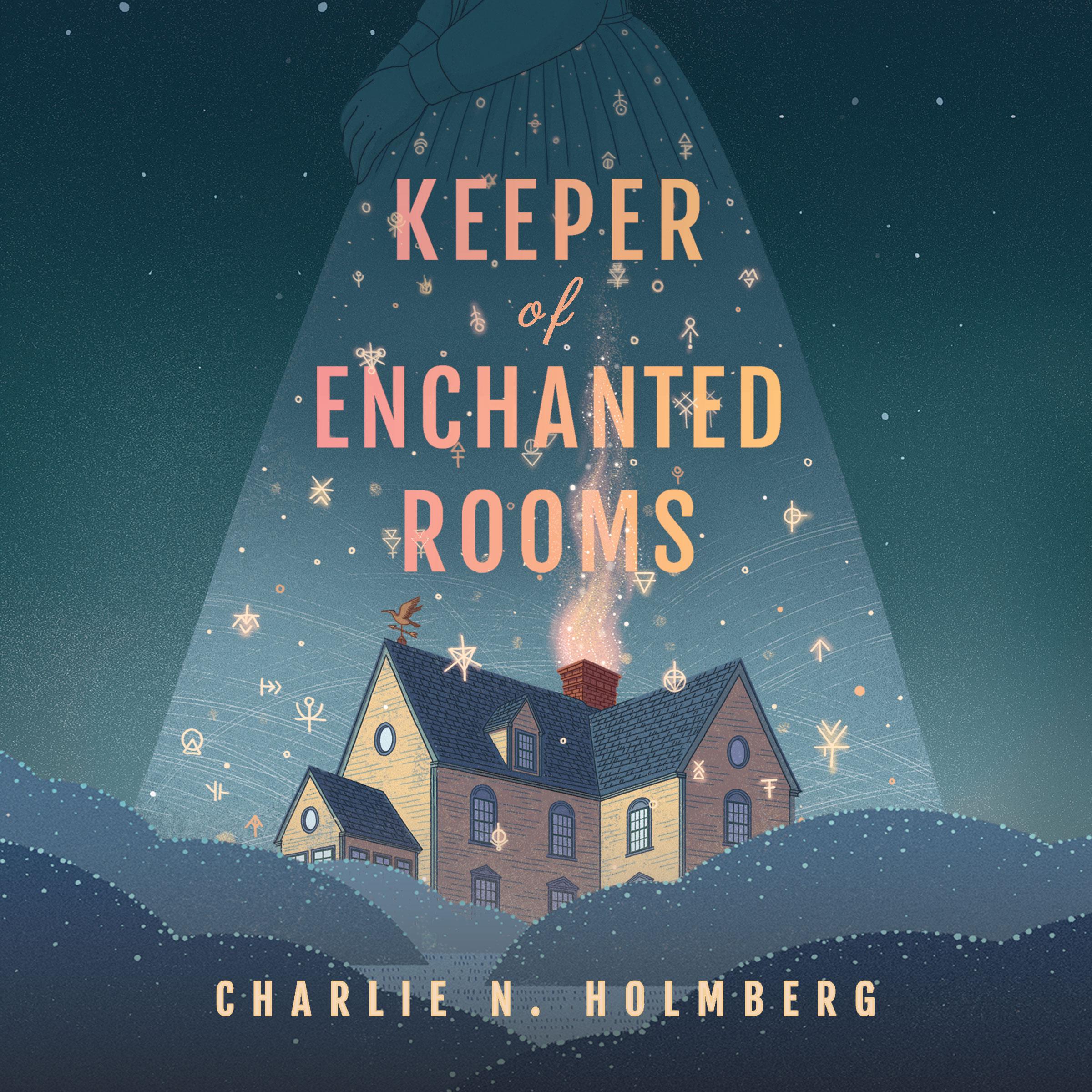 Keeper of Enchanted Rooms