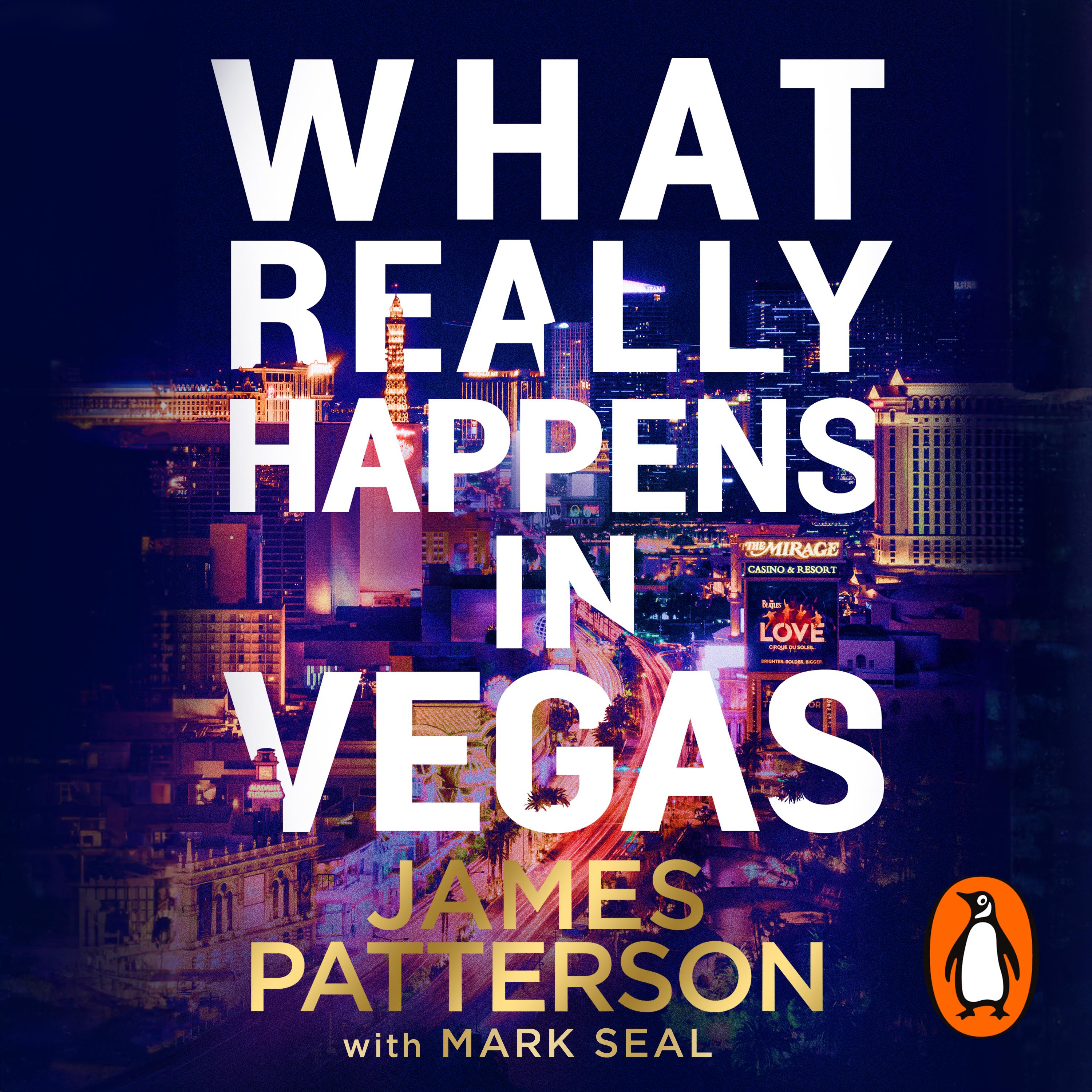 What Really Happens in Vegas