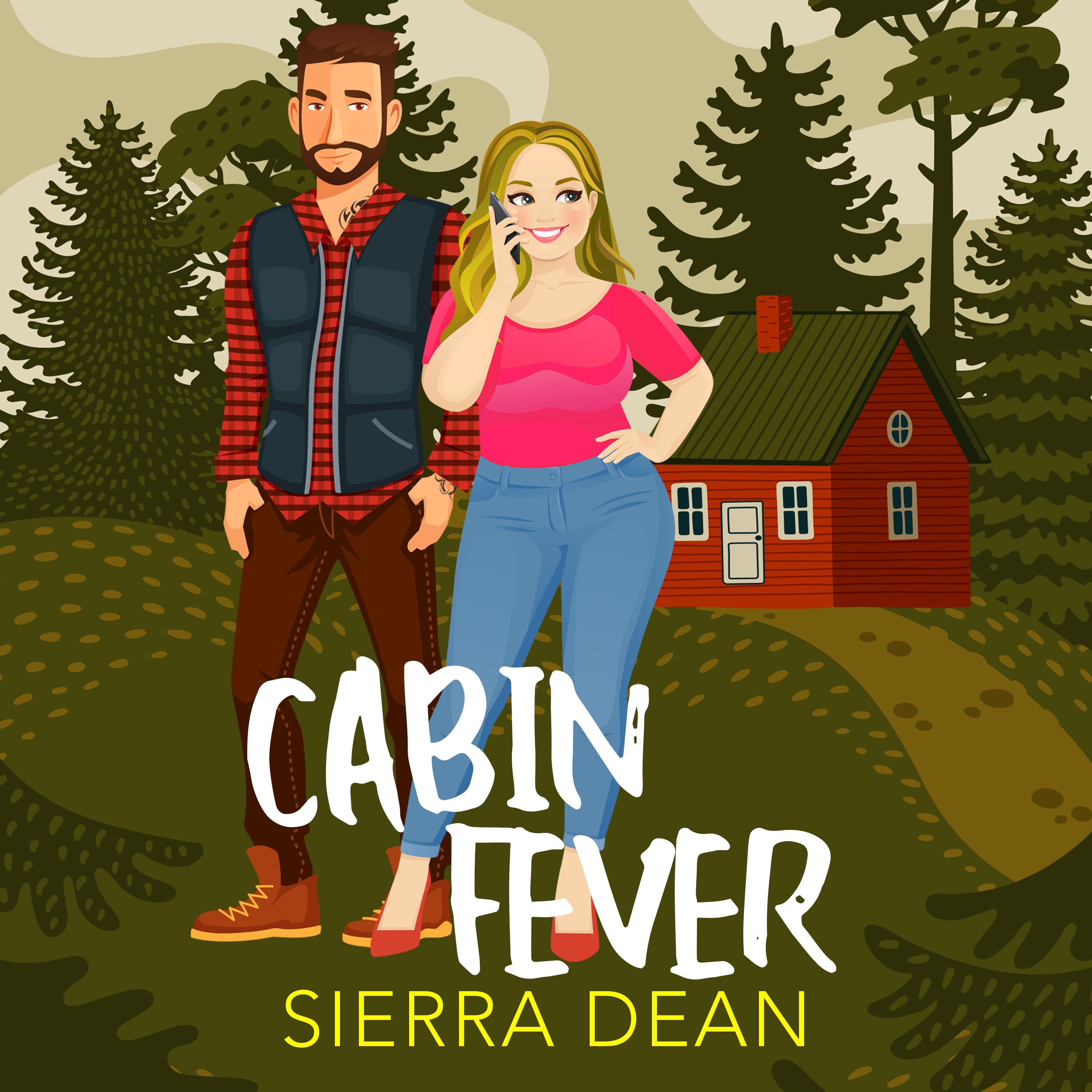 Cabin Fever