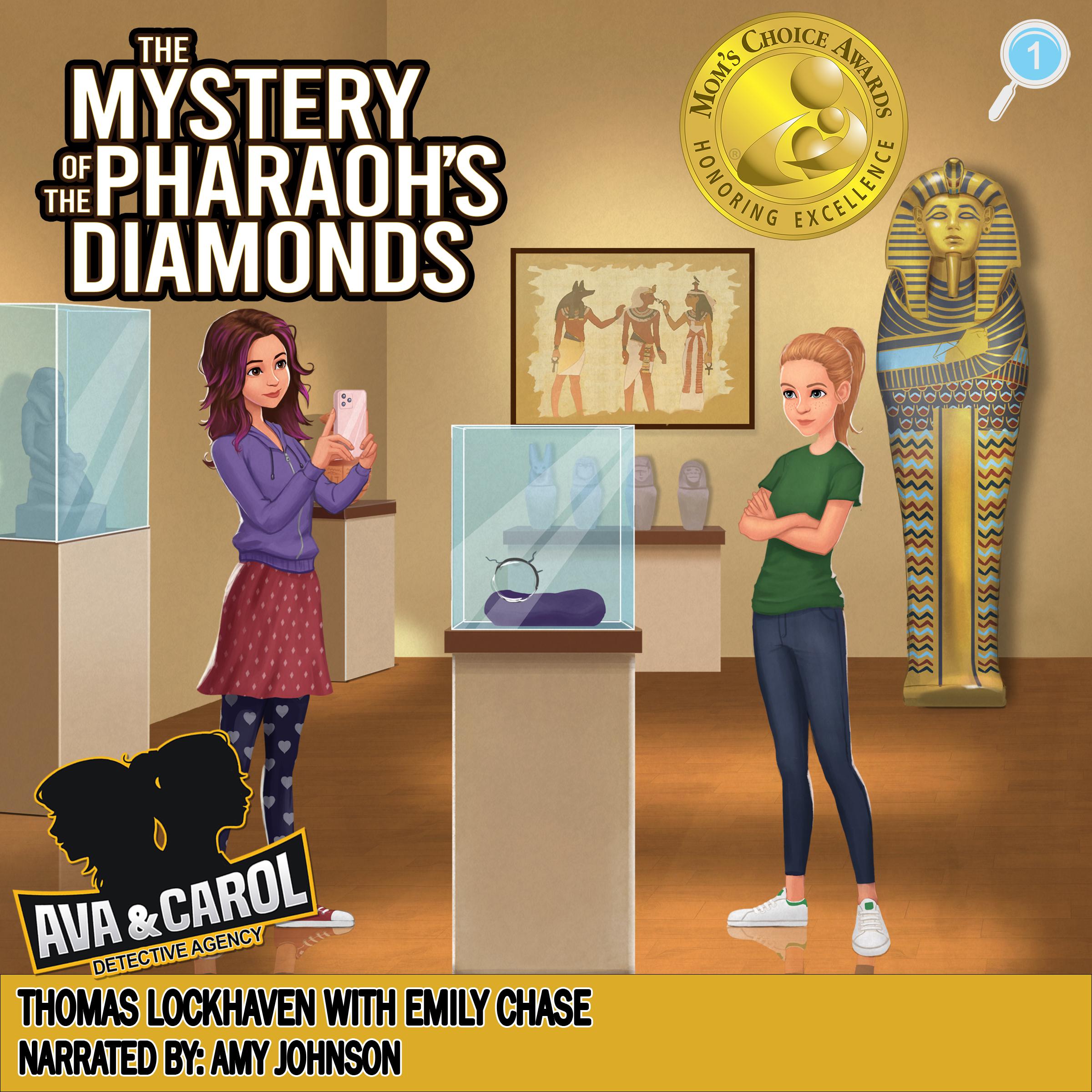 The Mystery of the Pharaoh's Diamonds (Book 1)