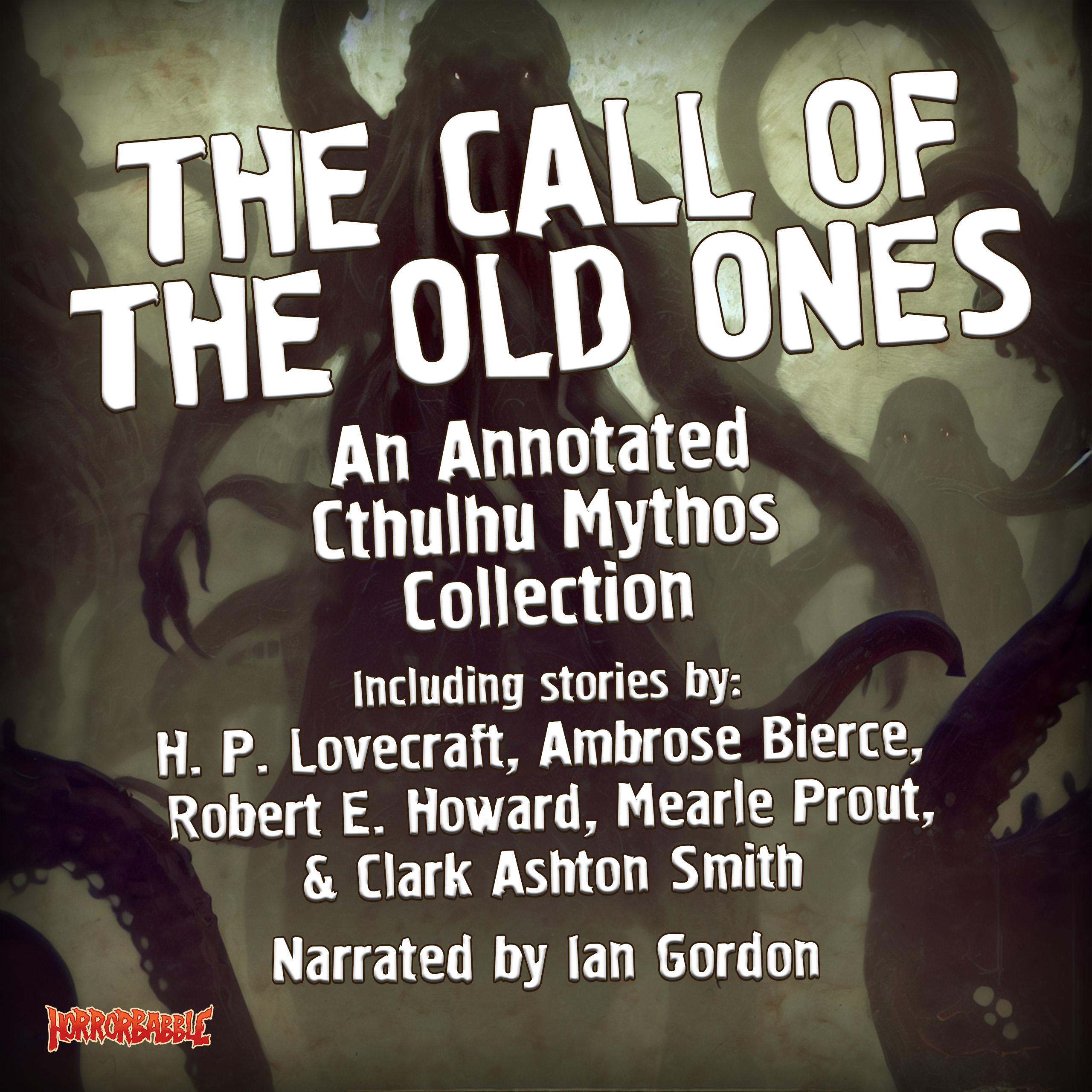 The Call of the Old Ones