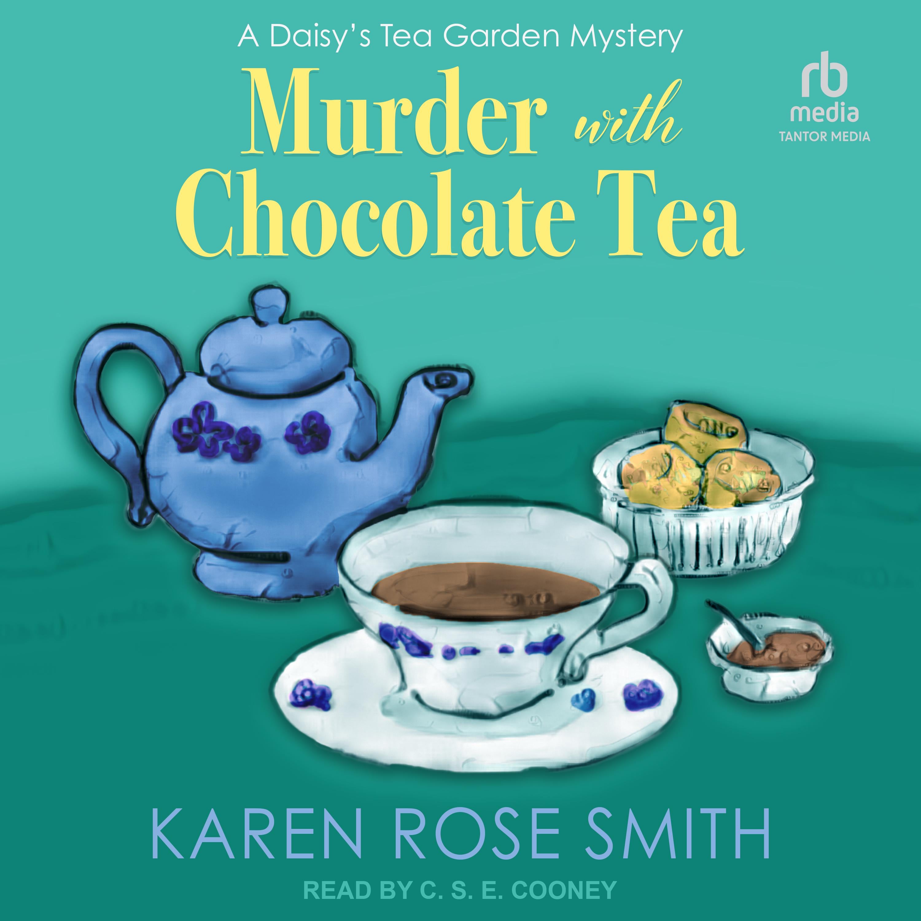 Murder With Chocolate Tea