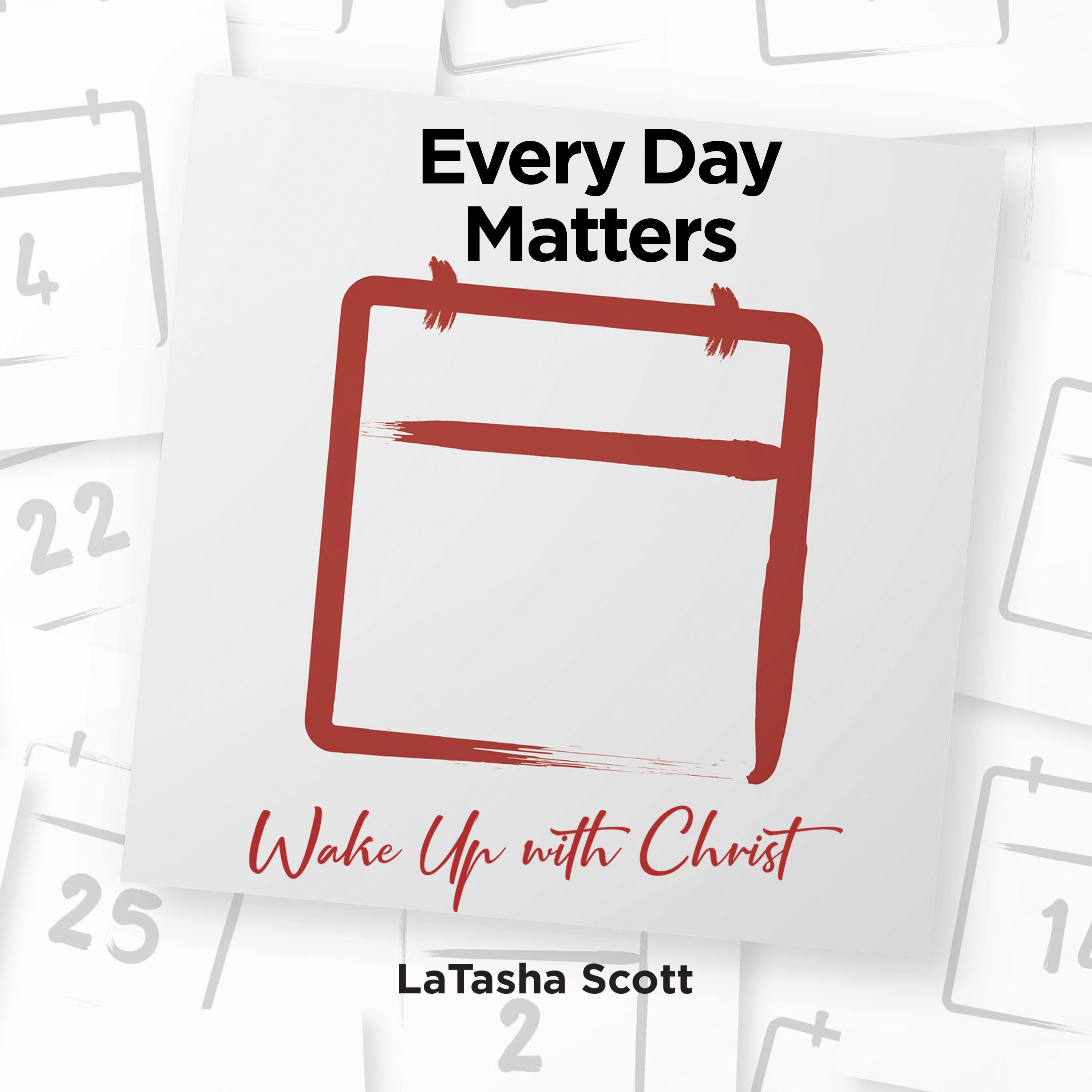 Every Day Matters