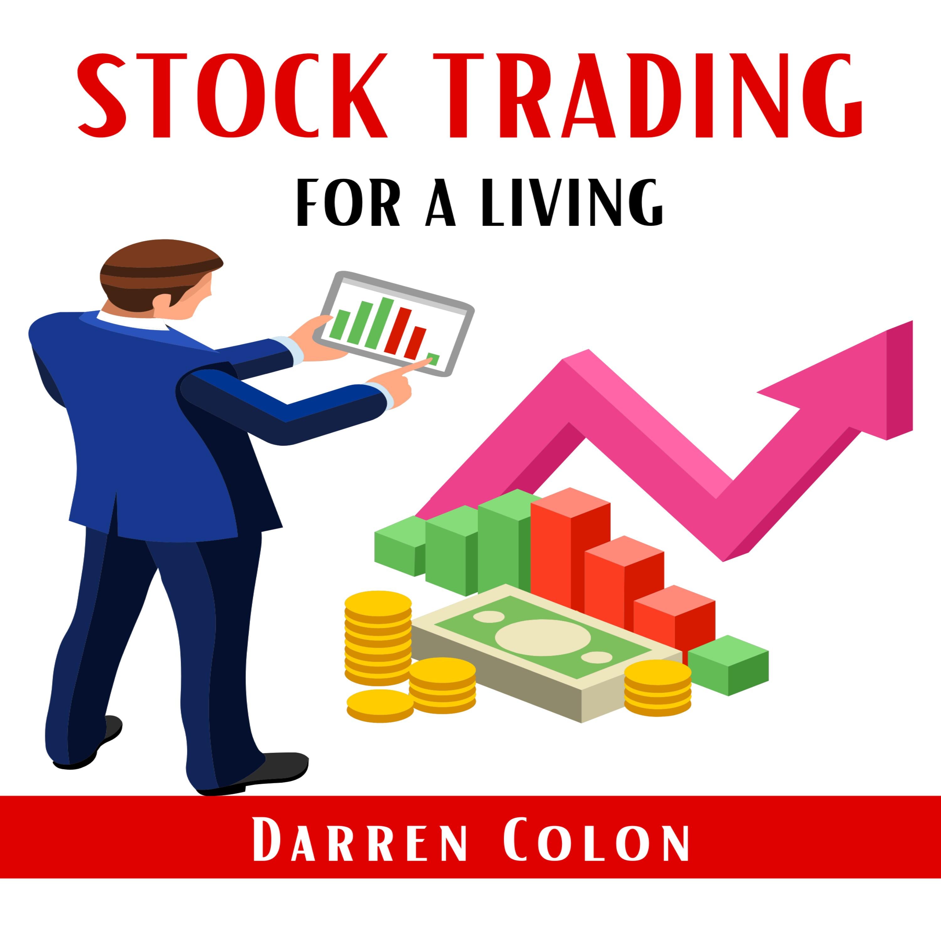 STOCK TRADING FOR A LIVING