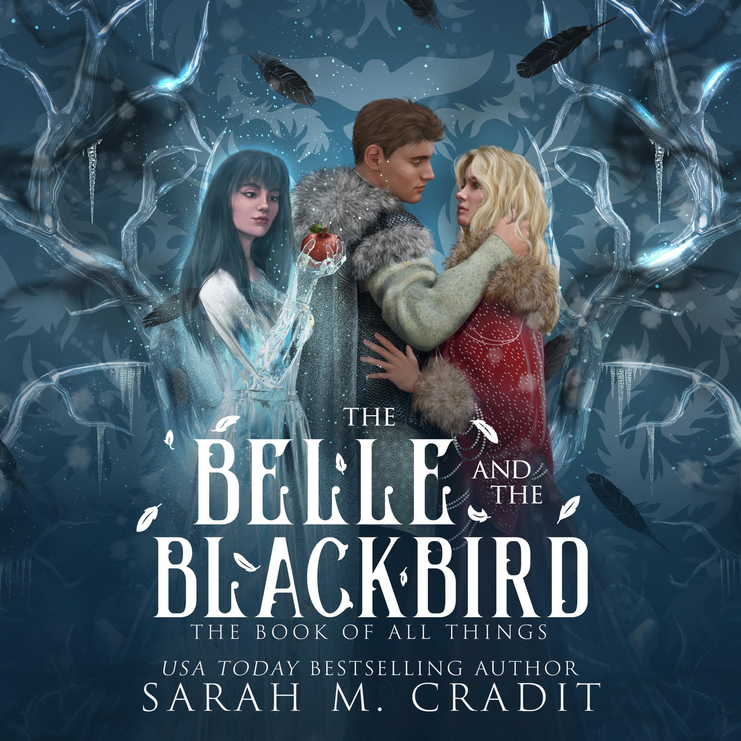 The Belle and the Blackbird