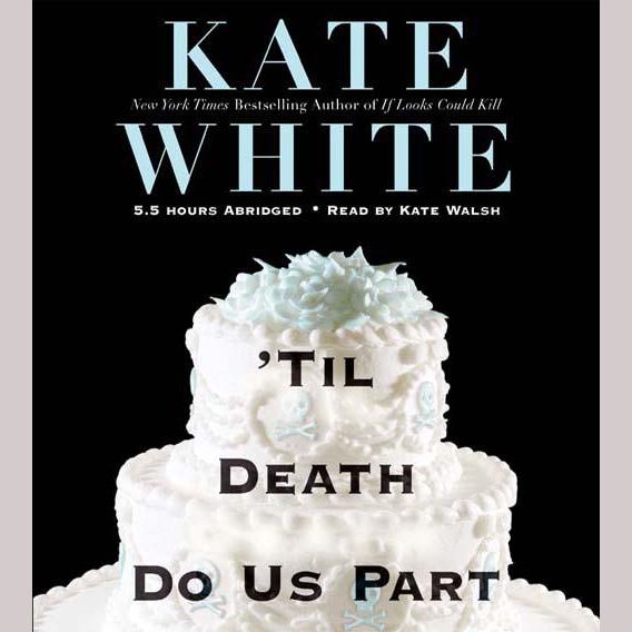 'Til Death Do Us Part