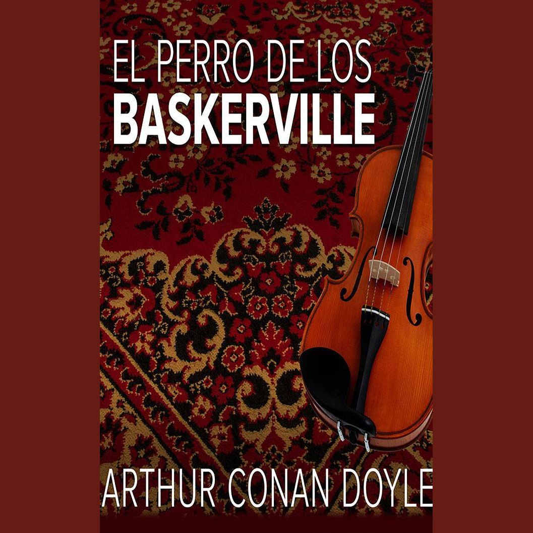 El perro de los Baskerville